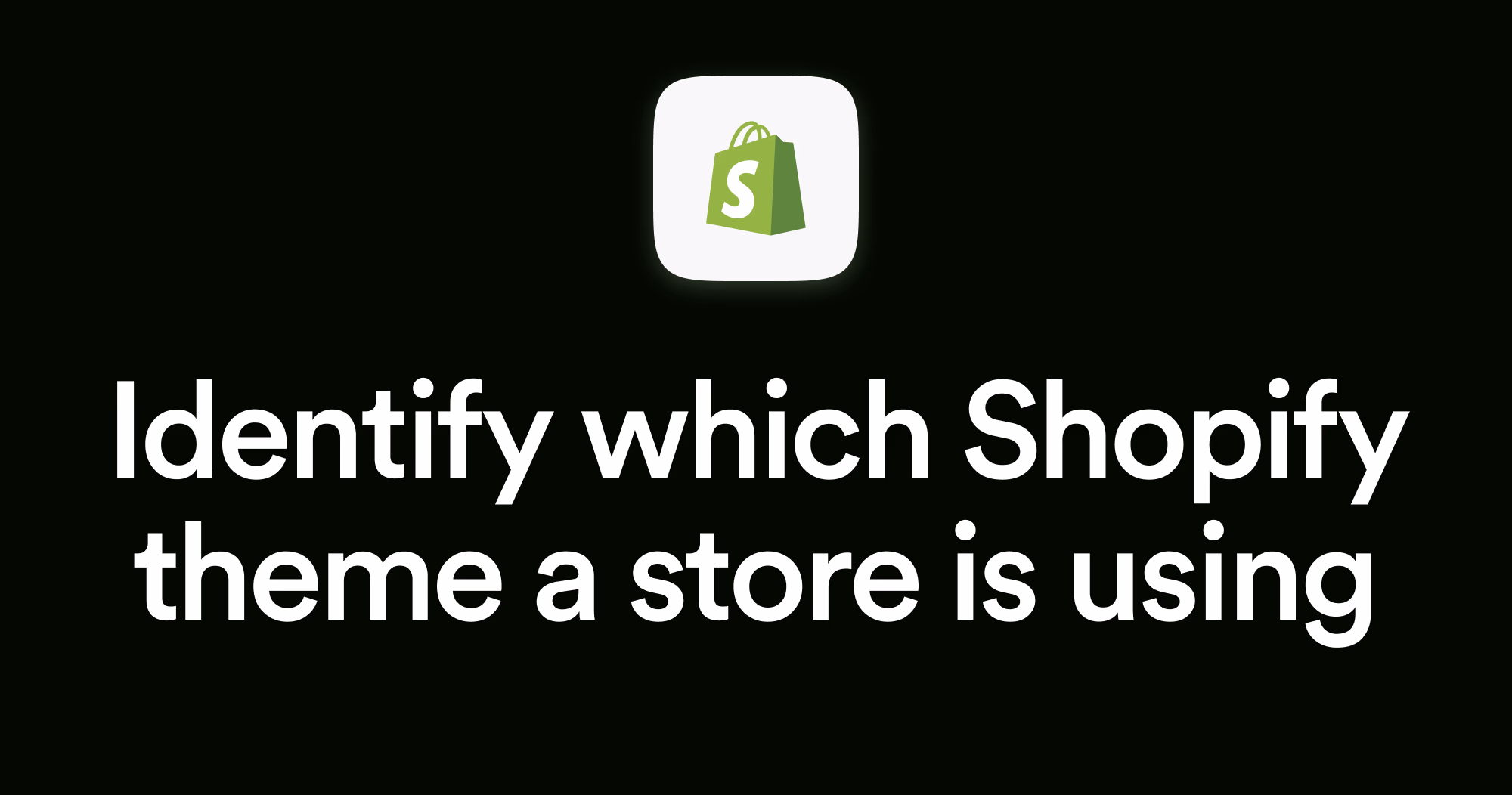 How to Find What Shopify Theme a Website Is Using featured image