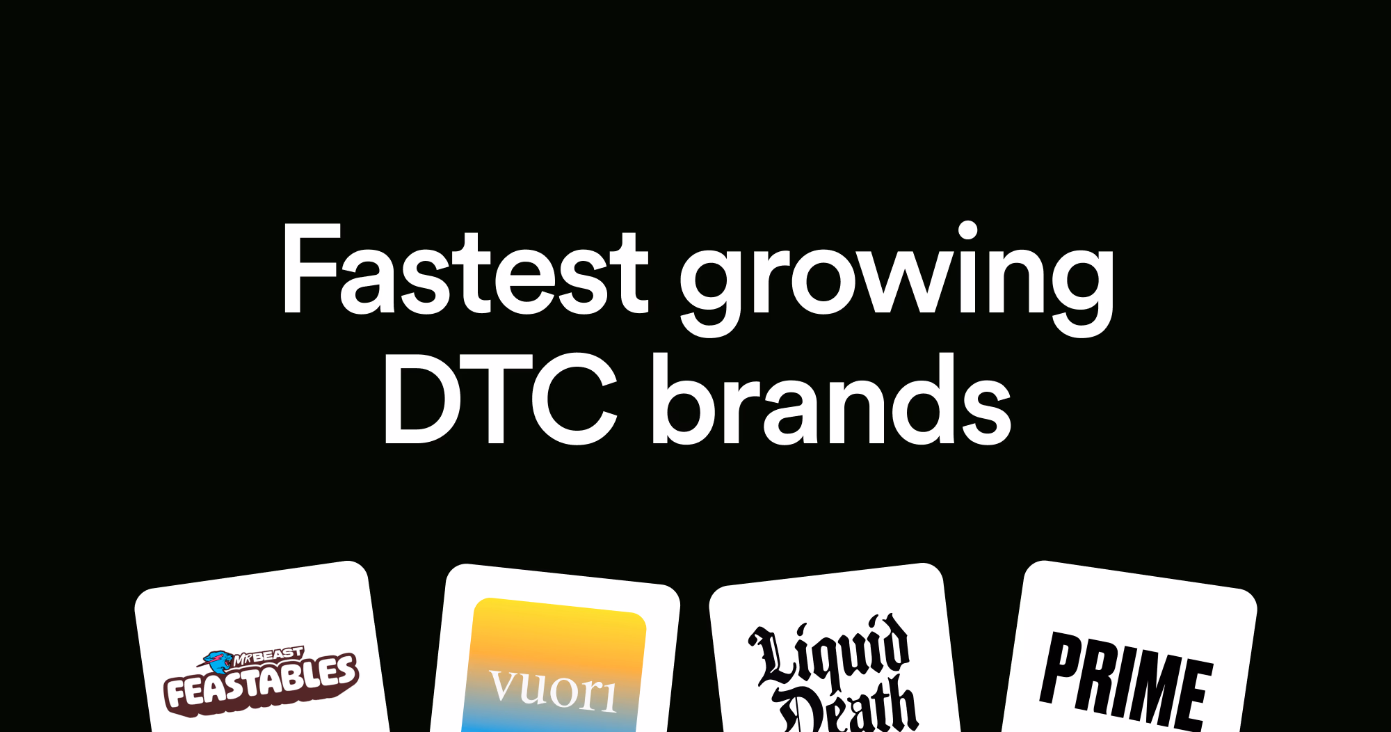 Fastest Growing DTC Brands: 2025's Top List featured image