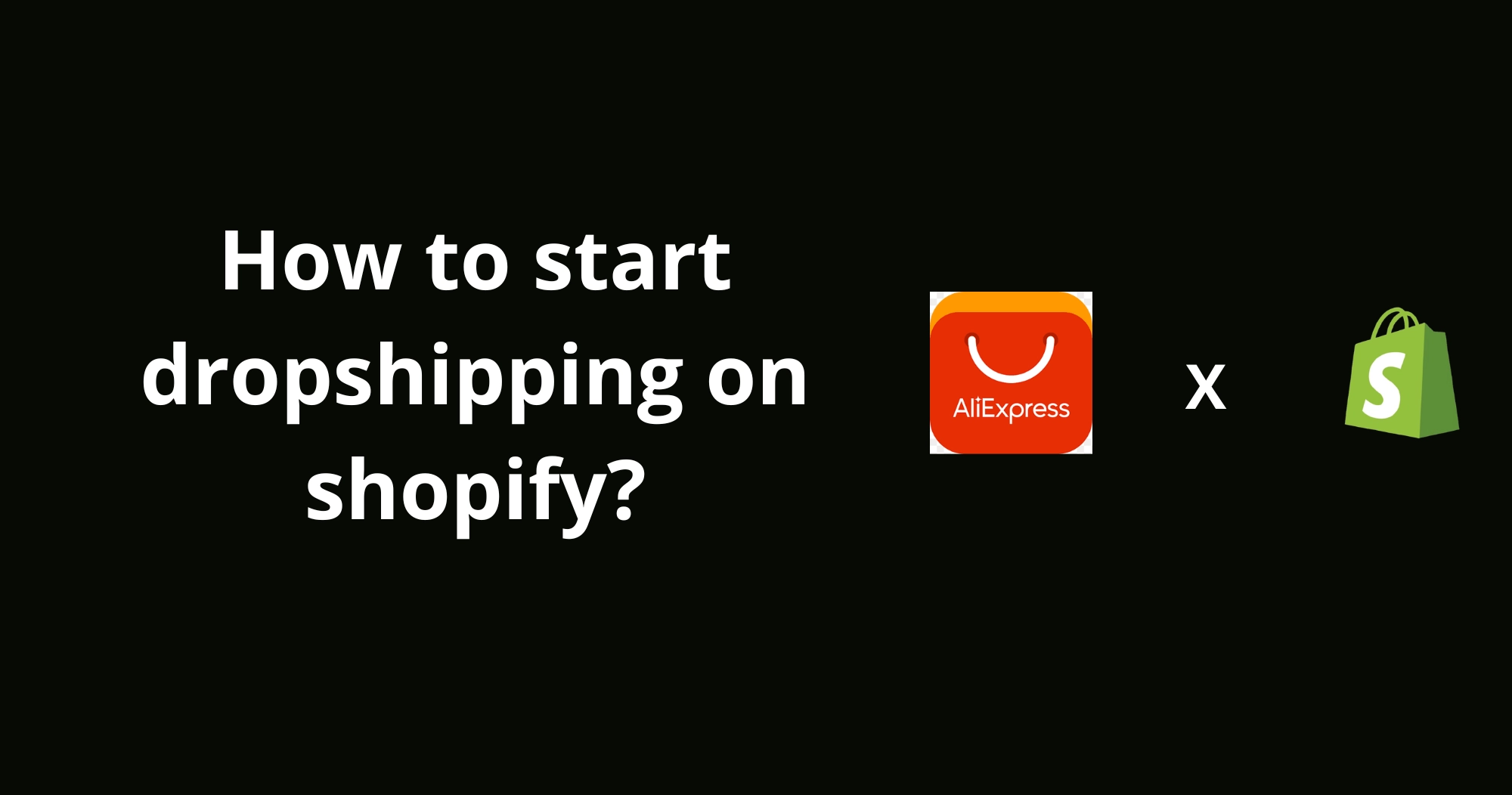 How to start dropshipping on shopify