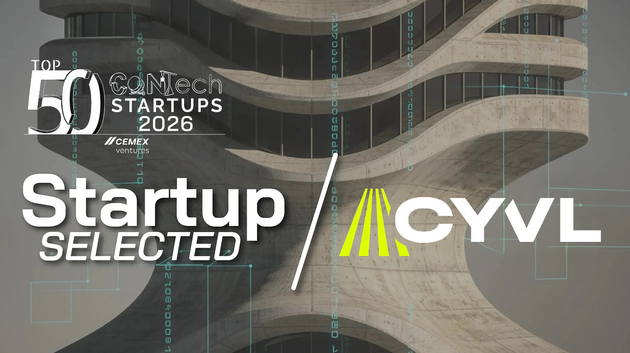 Cyvl named to Cemex Ventures’ Top 50 Contech Startups for 2026