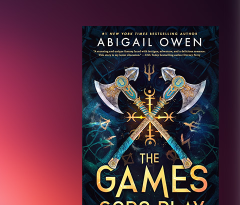 The Games Gods Play by Abigail Owen