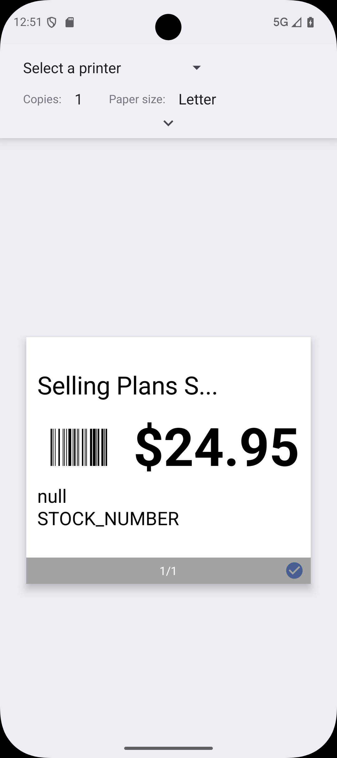 Mobile screen showing a print preview with option to select printer, one copy, letter paper size, and a label priced at $24.95 with barcode and text 'Selling Plans S...', 'null STOCK_NUMBER'.