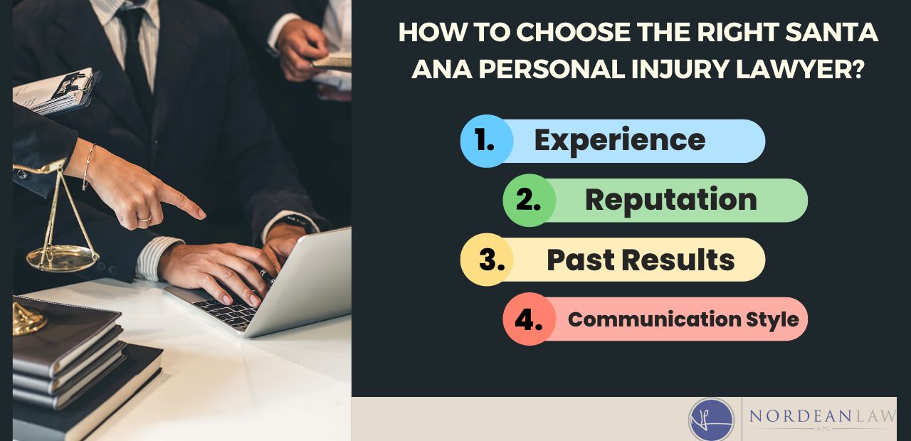how to choose the right santa ana personal injury lawyer