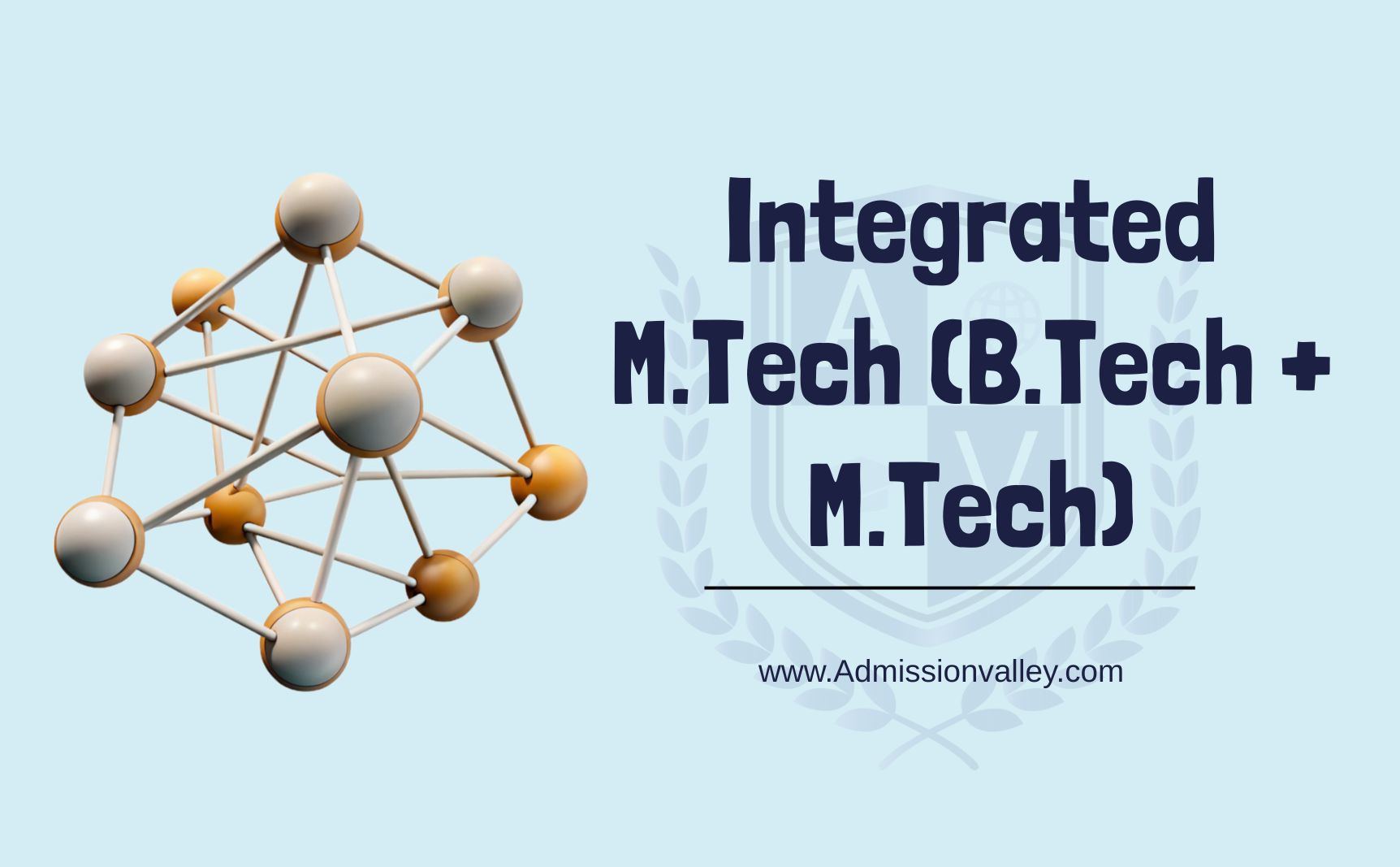 Integrated M.Tech (B.Tech + M.Tech)