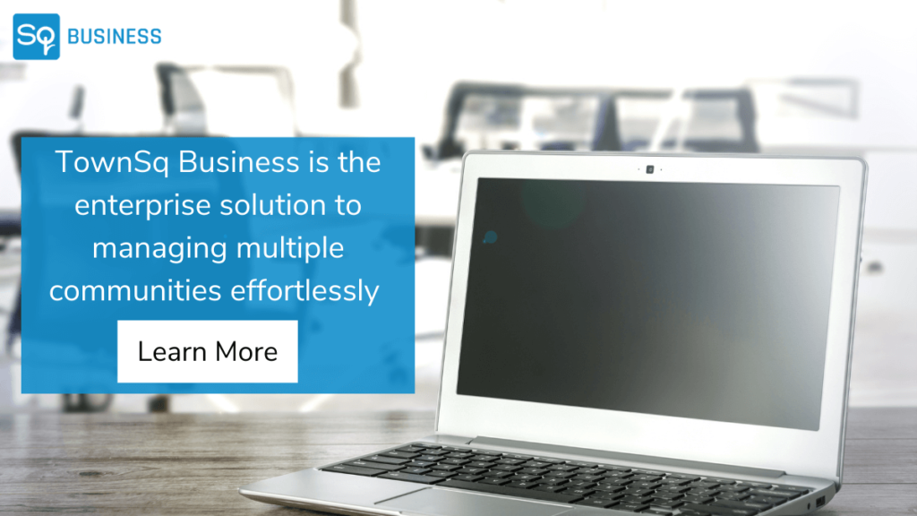 Open laptop on a table with text about TownSq Business managing multiple communities effortlessly.