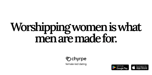Worshipping women si what men are made for by Chyrpe