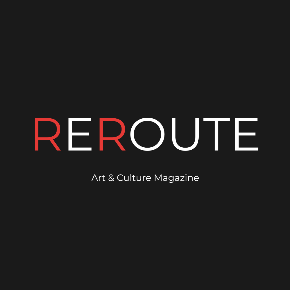 REROUTE in red and white text with ‘Art & Culture Magazine’ below on black background.