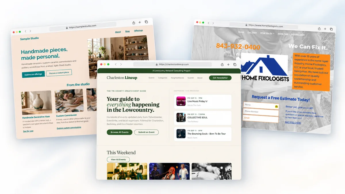 Three websites built by Lowcountry Network Consulting: Sample Studio, Charleston Lineup and Home Fixologists