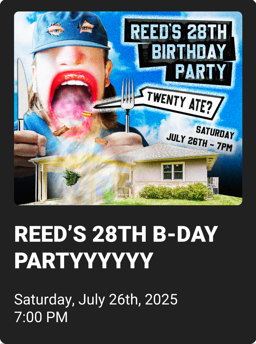 An event block that has a photo of a flyer to promote Reed's 28th birthday party event + the details for the event