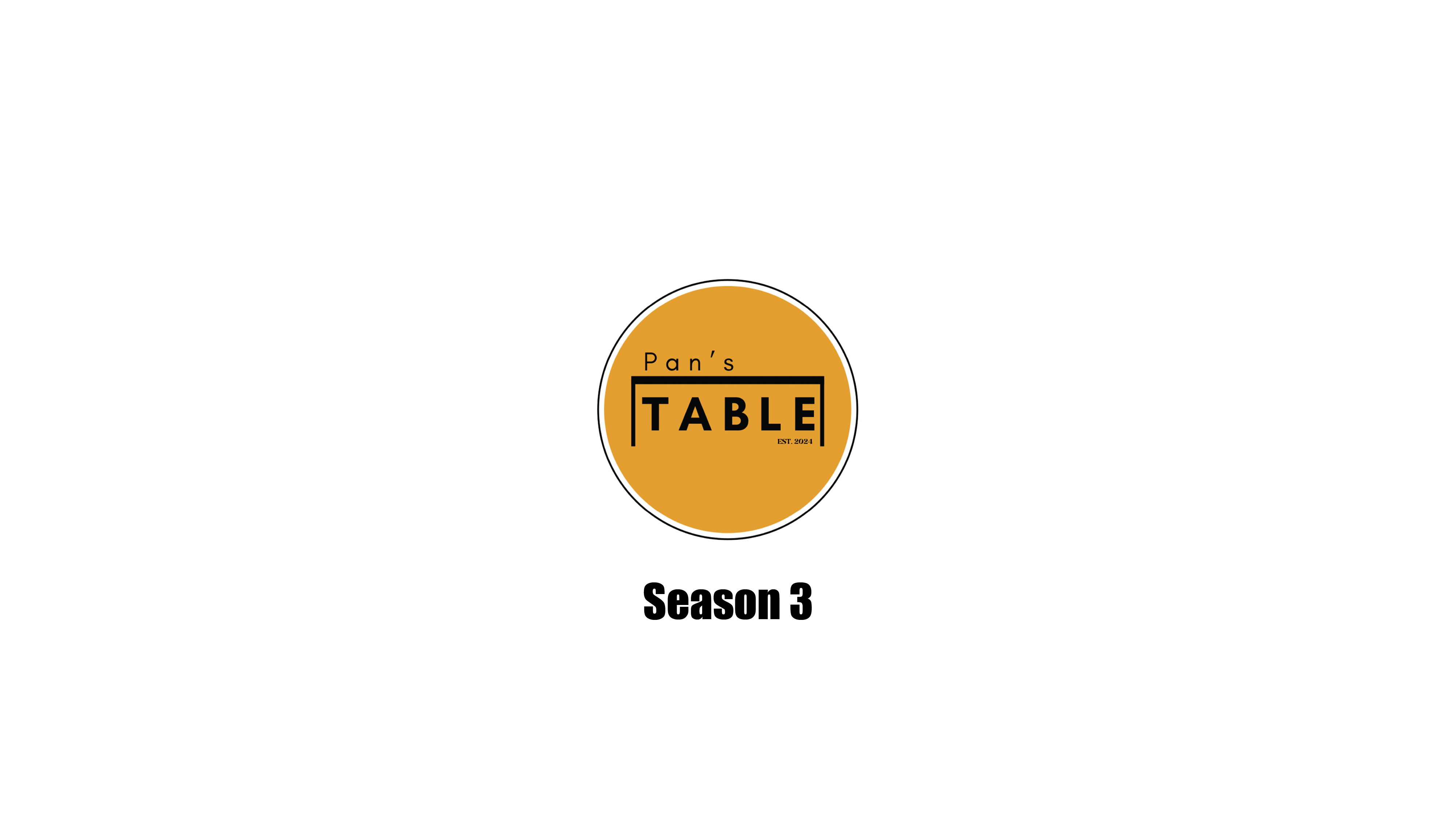 Pan's Table Season 3 food videography