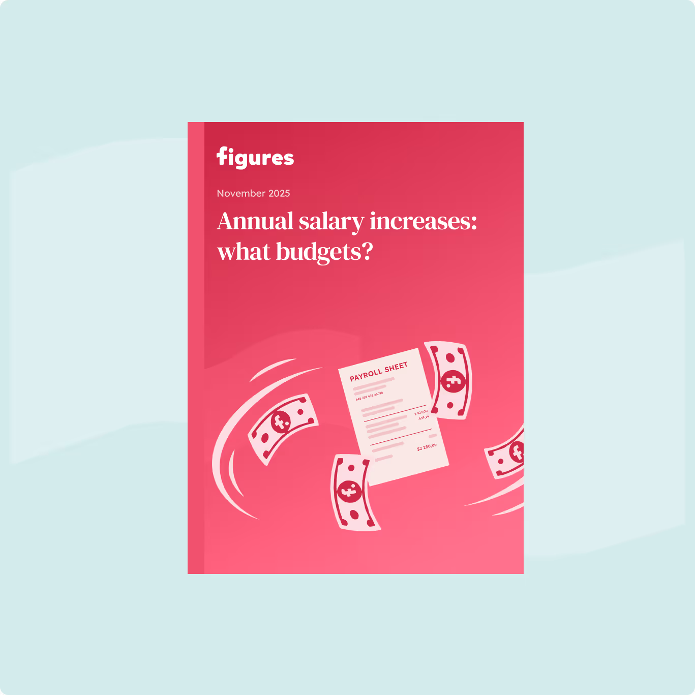 2026 Annual Salary Increase Budgets - A Practical Guide