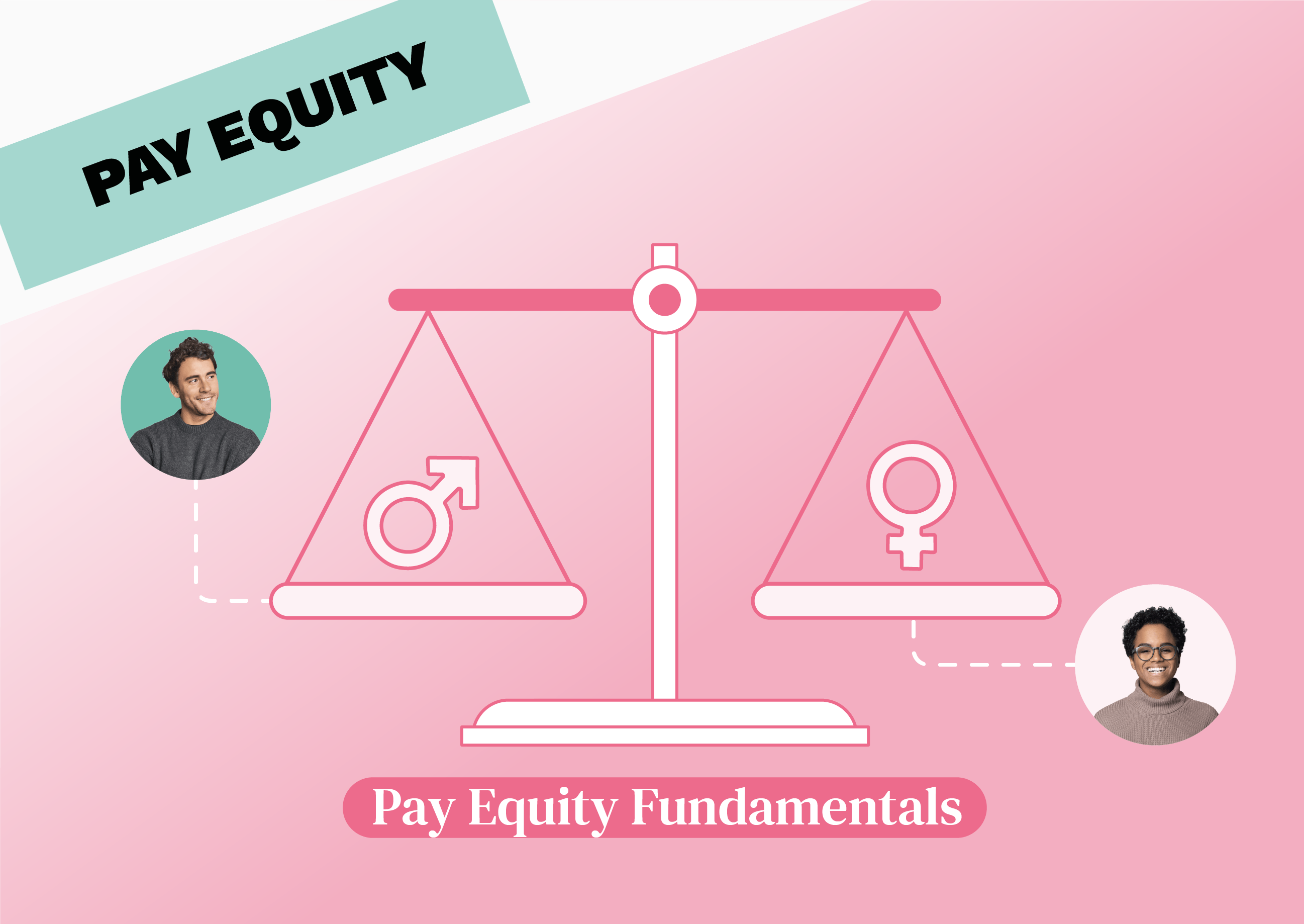 Pay Equity Fundamentals: A Practical Guide for HR Leaders