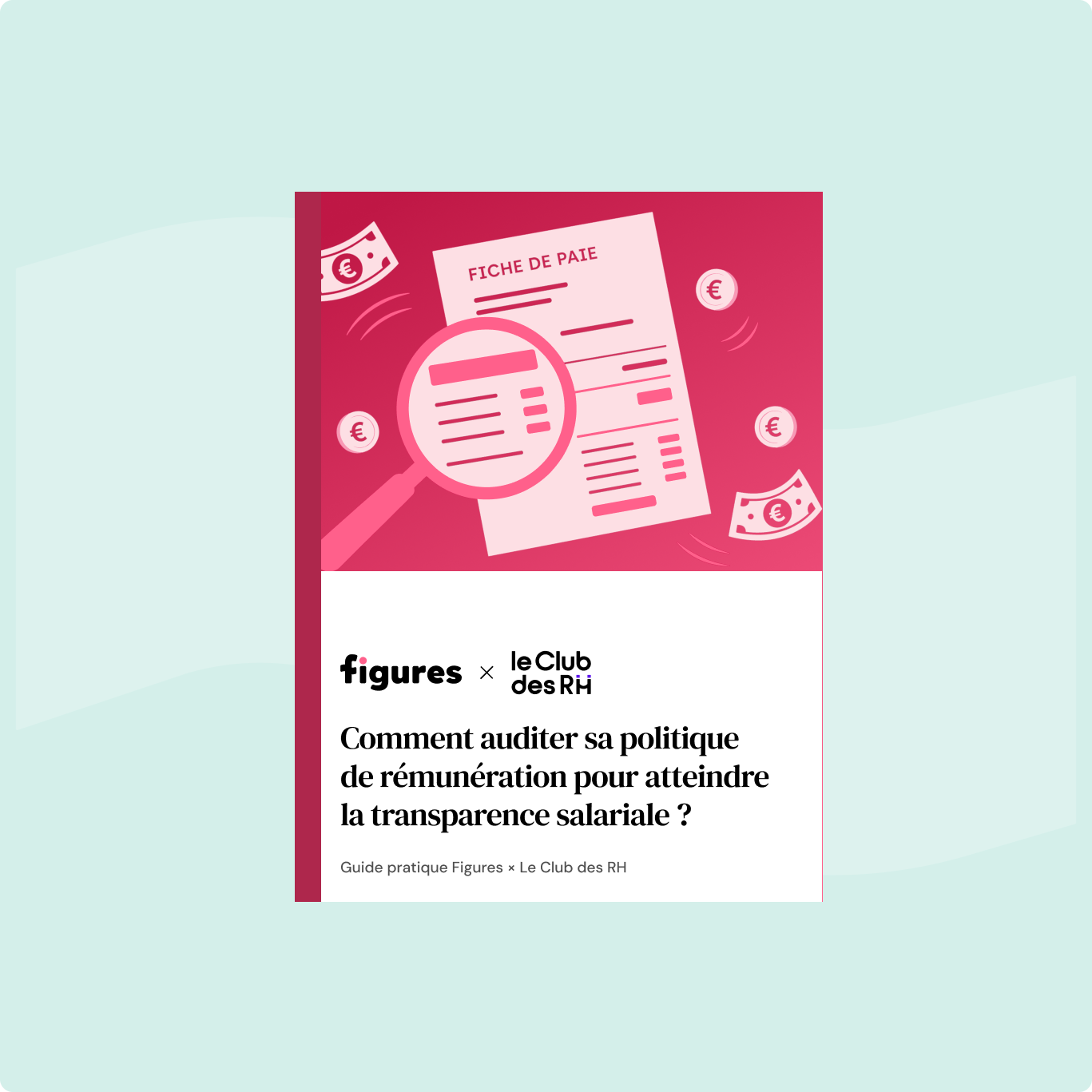 Comment auditer sa politique de rémunération pour atteindre la transparence salariale ?