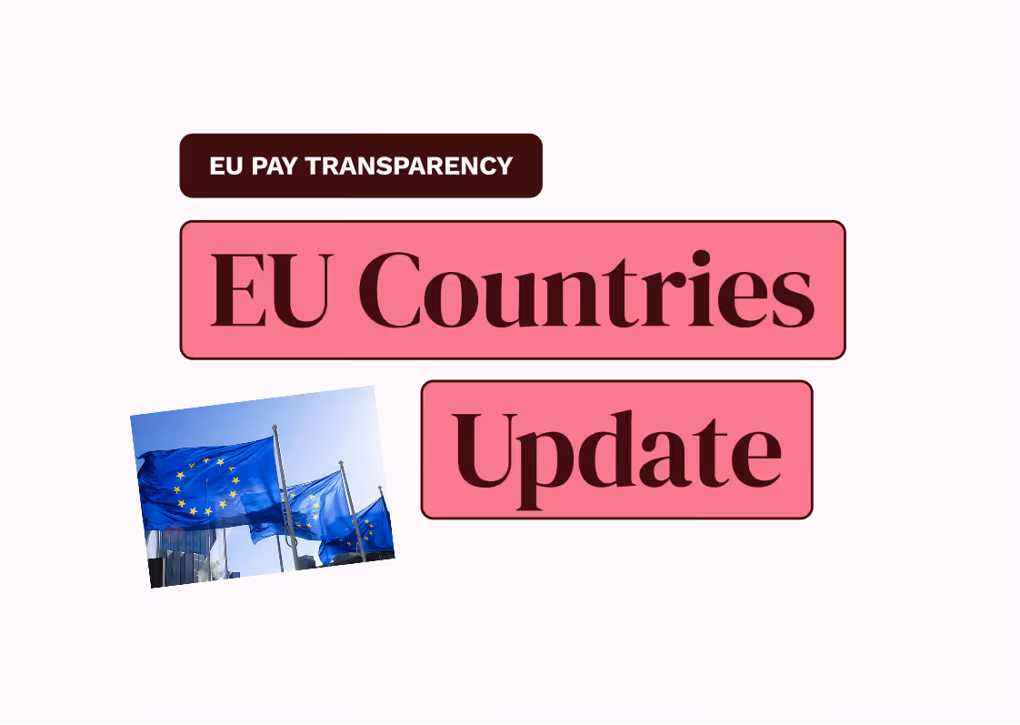 How Countries Are Implementing the EU Pay Transparency Directive [Updated June 2026]