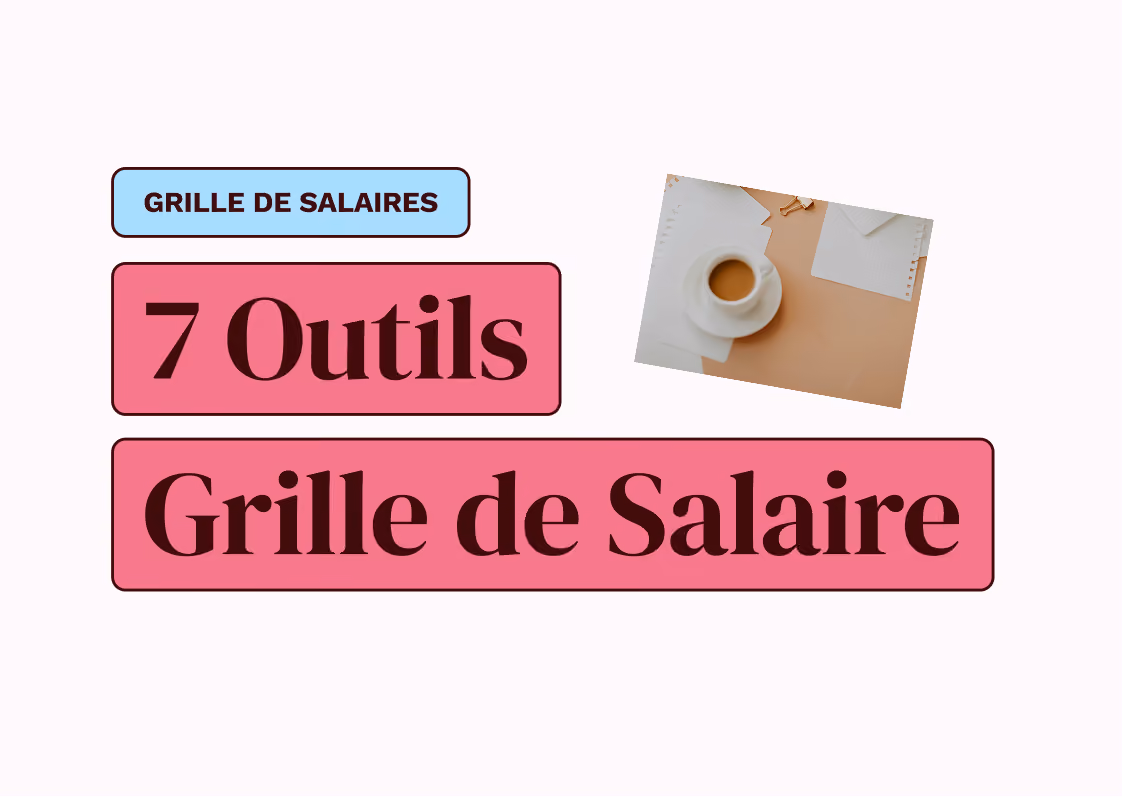 Quels sont les meilleurs outils pour piloter ses grilles de salaires en 2026 ?