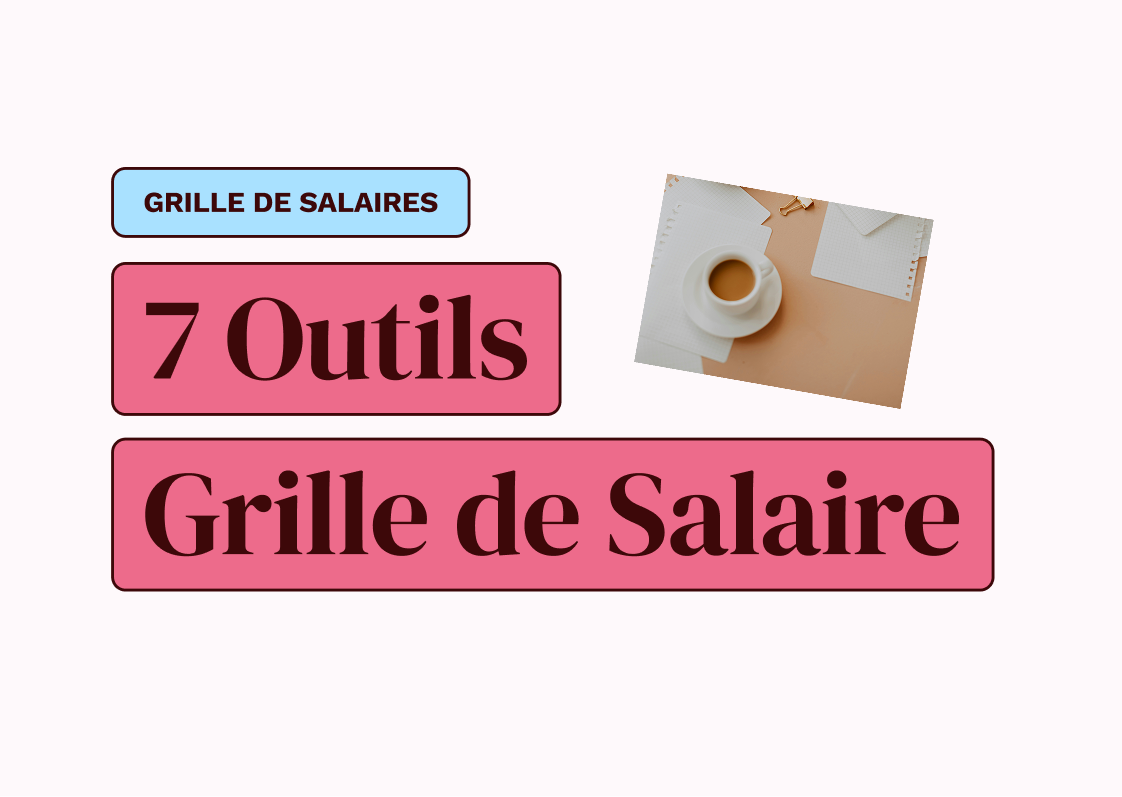 Quels sont les meilleurs outils pour piloter ses grilles de salaires en 2026 ?
