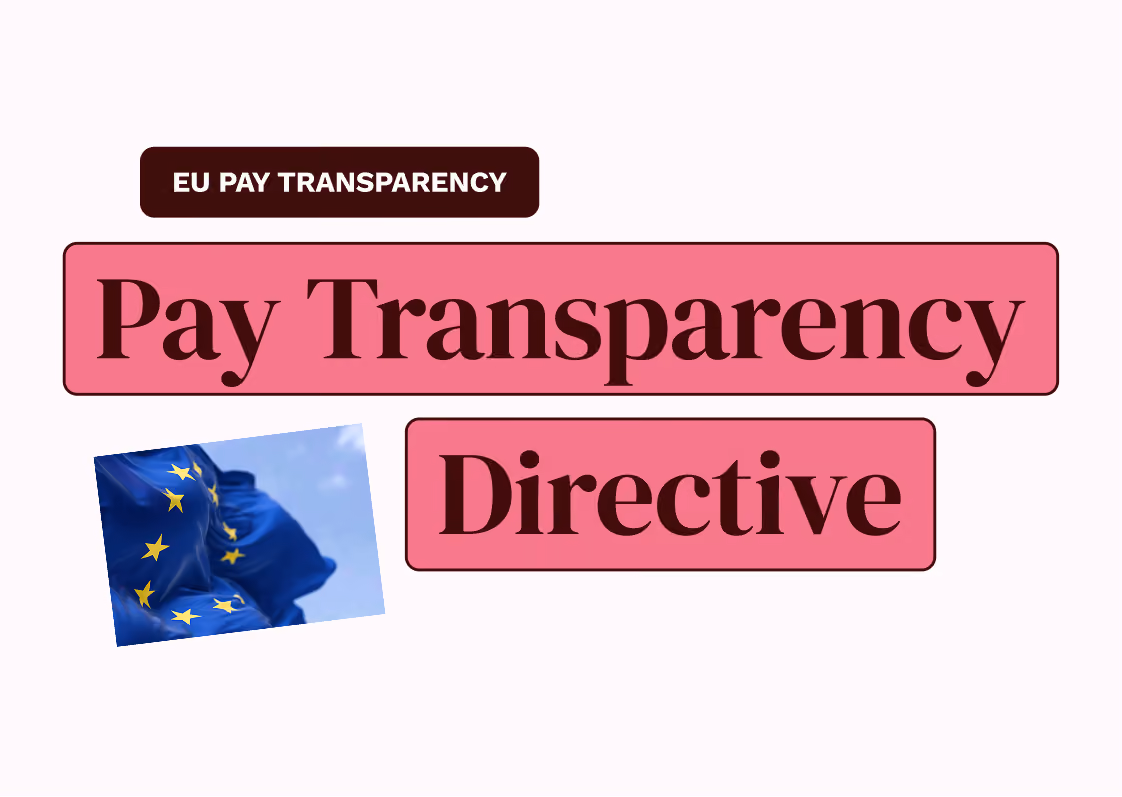 How the Pay Transparency Directive Will Change Everyday Conversations About Pay