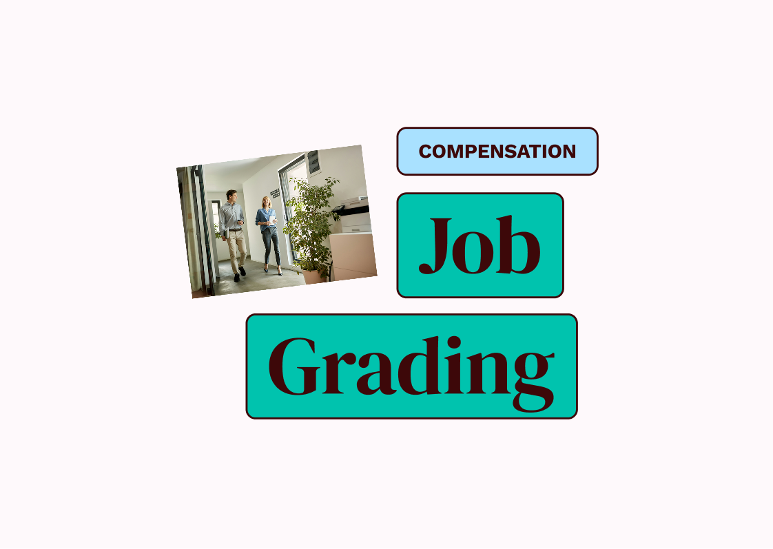 Why Grading Could Be the Biggest Bottleneck in Your Pay Transparency Project