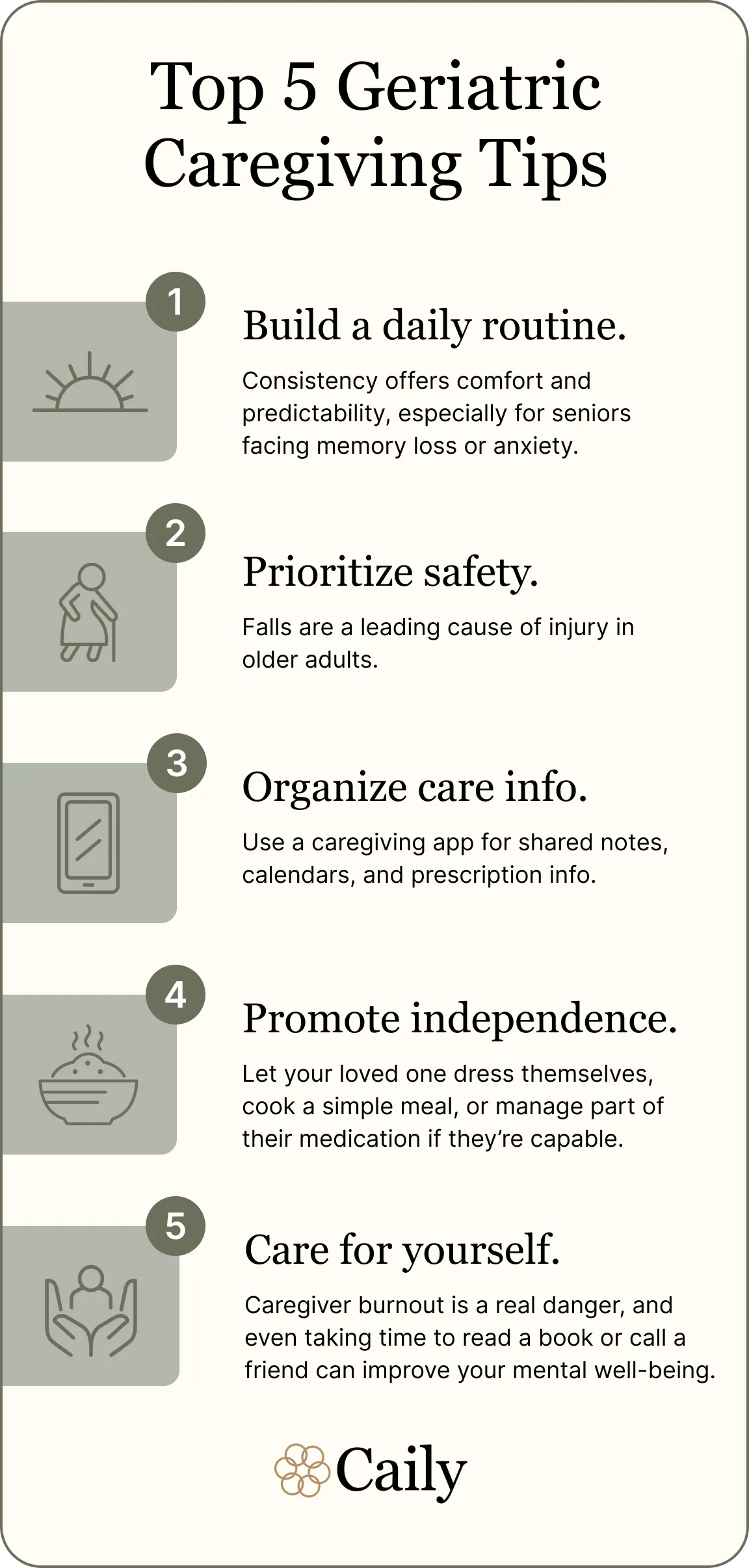 Geriatric caregivers can benefit from helping their elderly loved one build a daily routine.