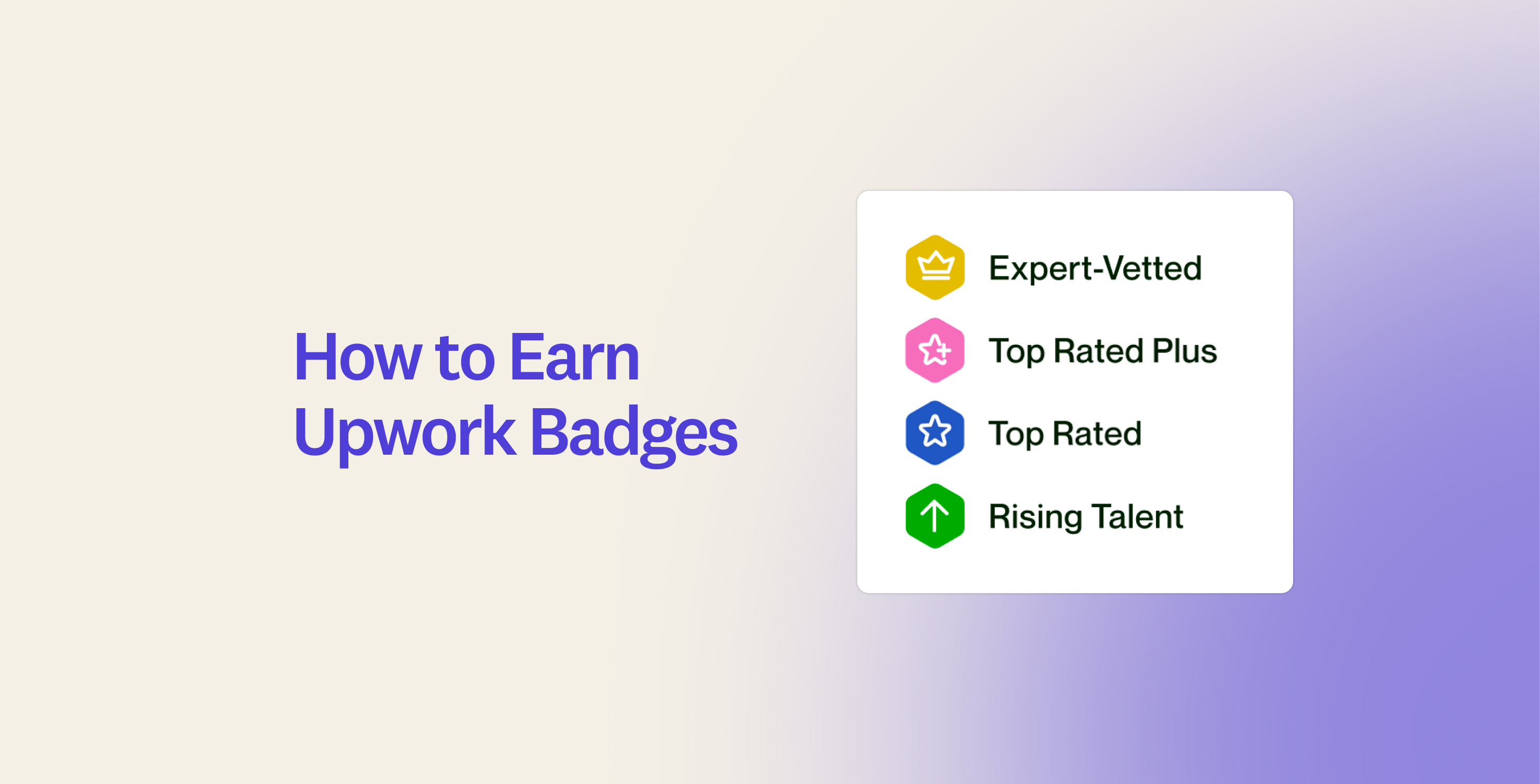 Guide to Upwork badges and how to earn them
