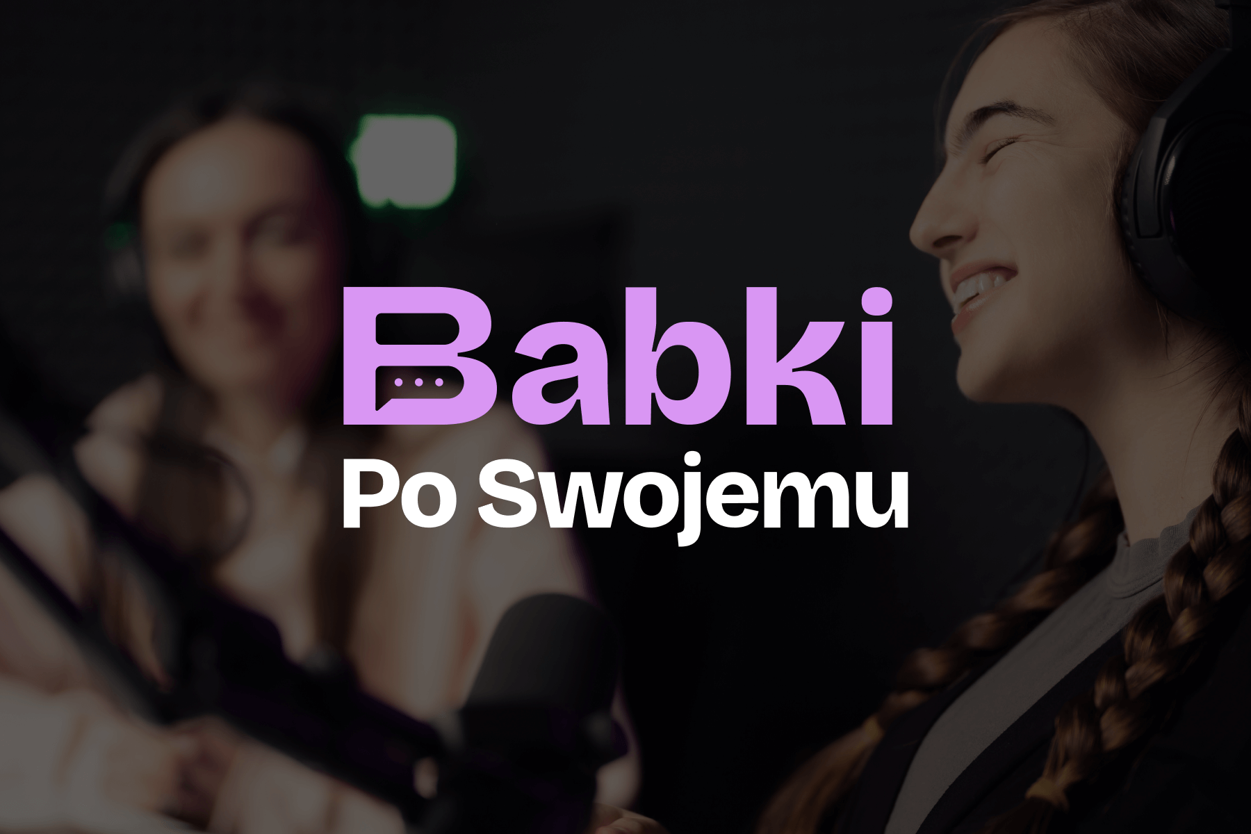 Babki po swojemu podcast - wizualizacje logo i brand