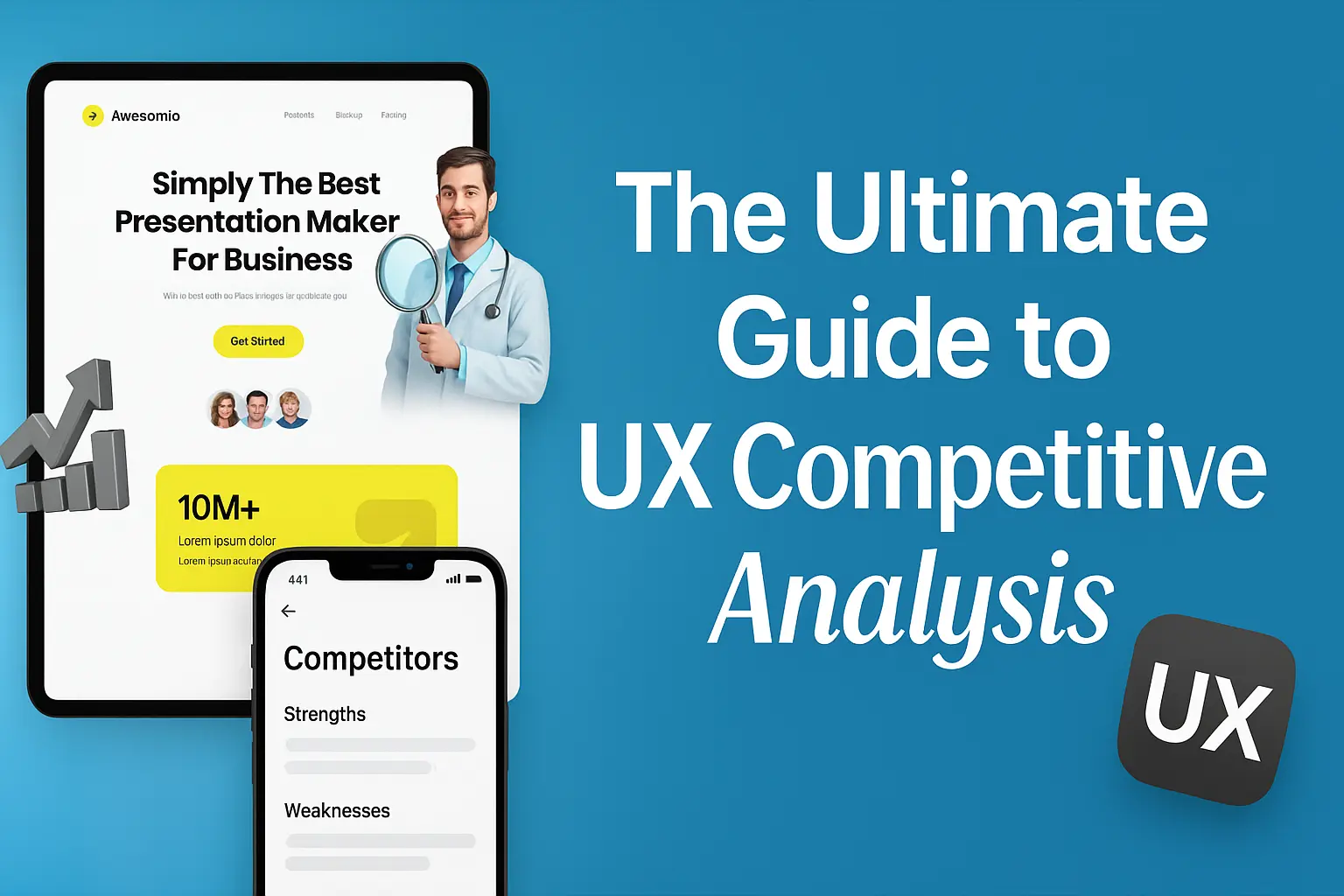 Ultimate Guide to UX Competitive Analysis with mobile and web UI mockups and analytics visuals.