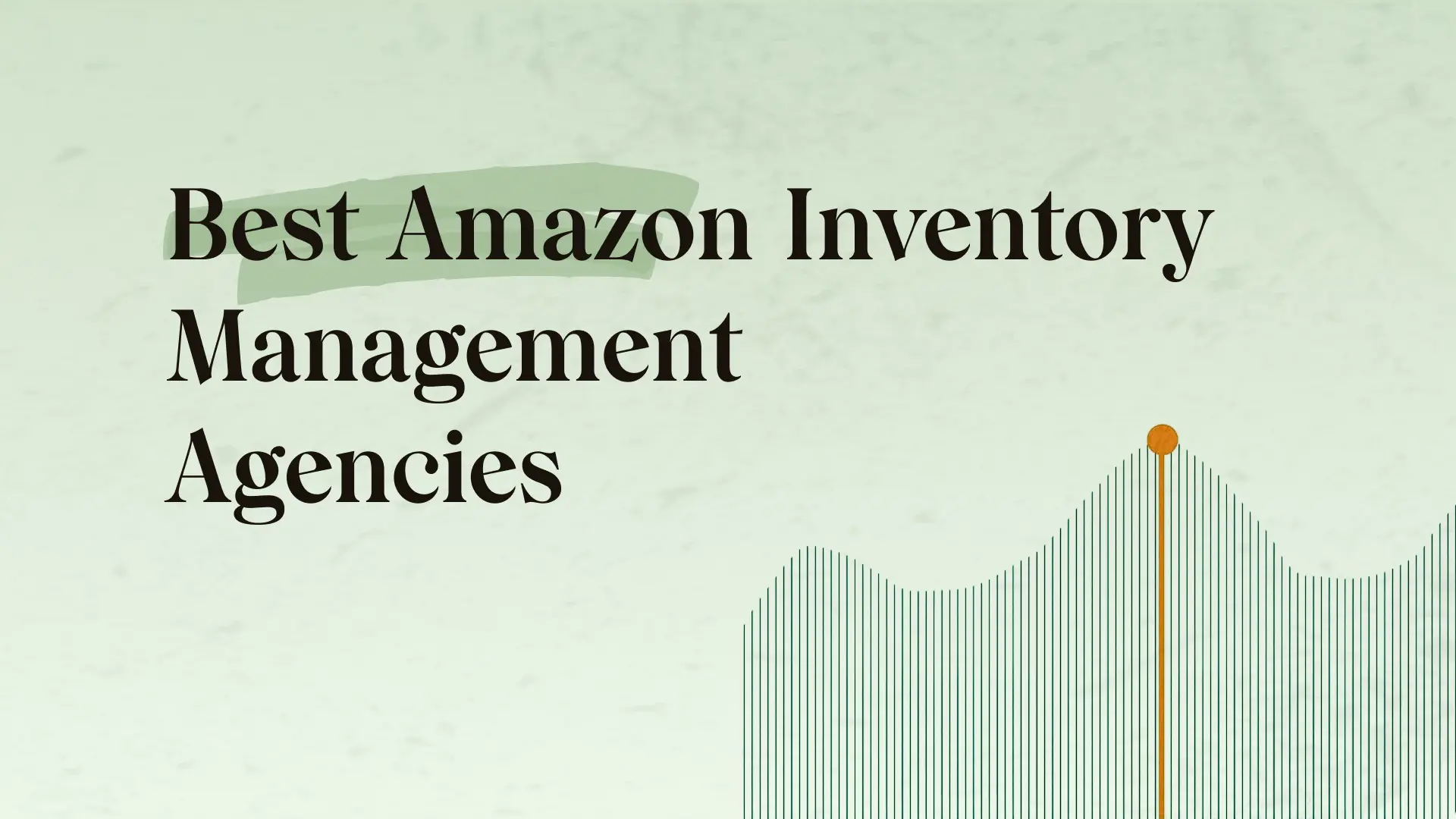 Best Amazon inventory management agencies in 2026