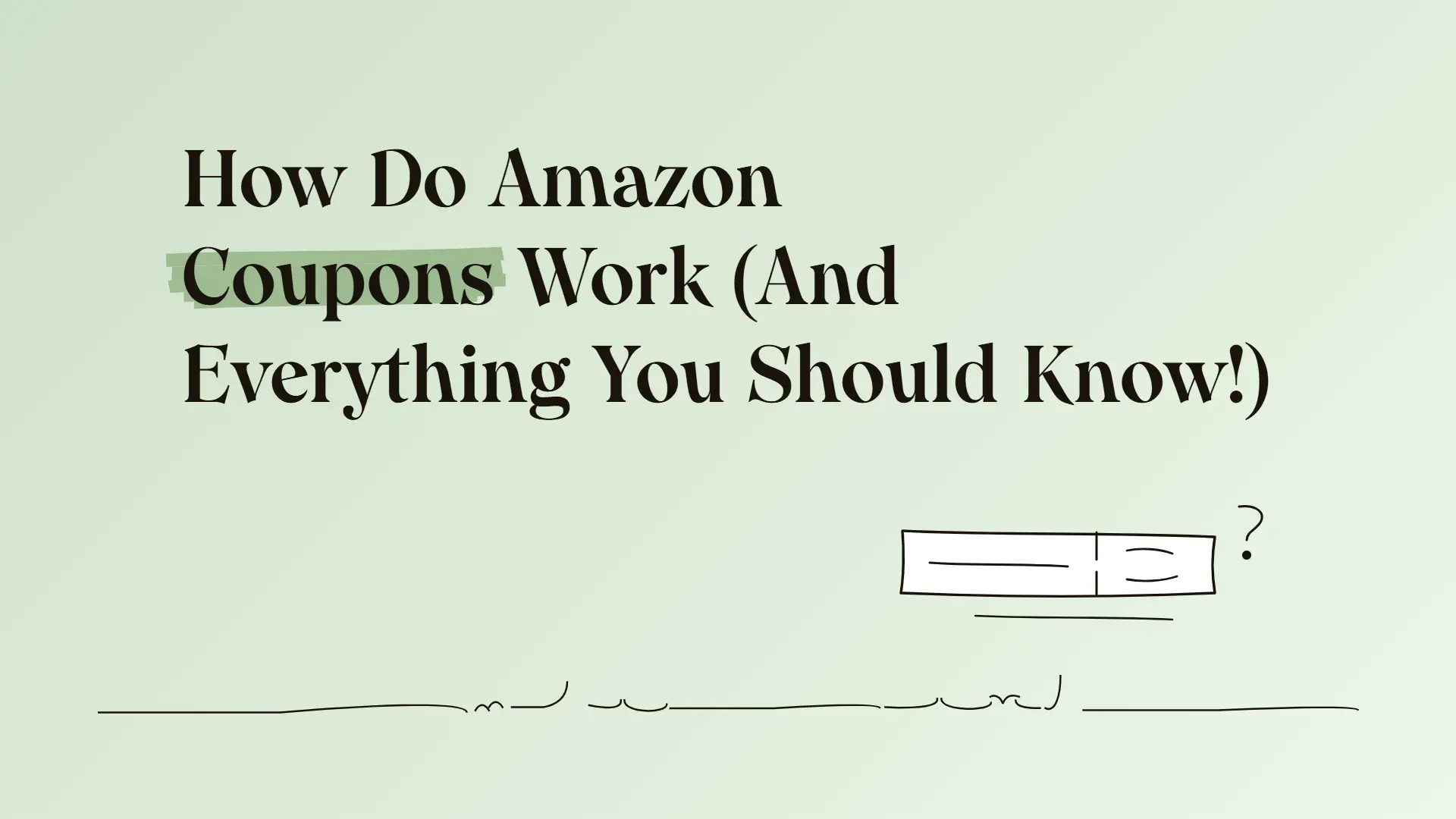 How Do Amazon Coupons Work (And Everything You Should Know!)