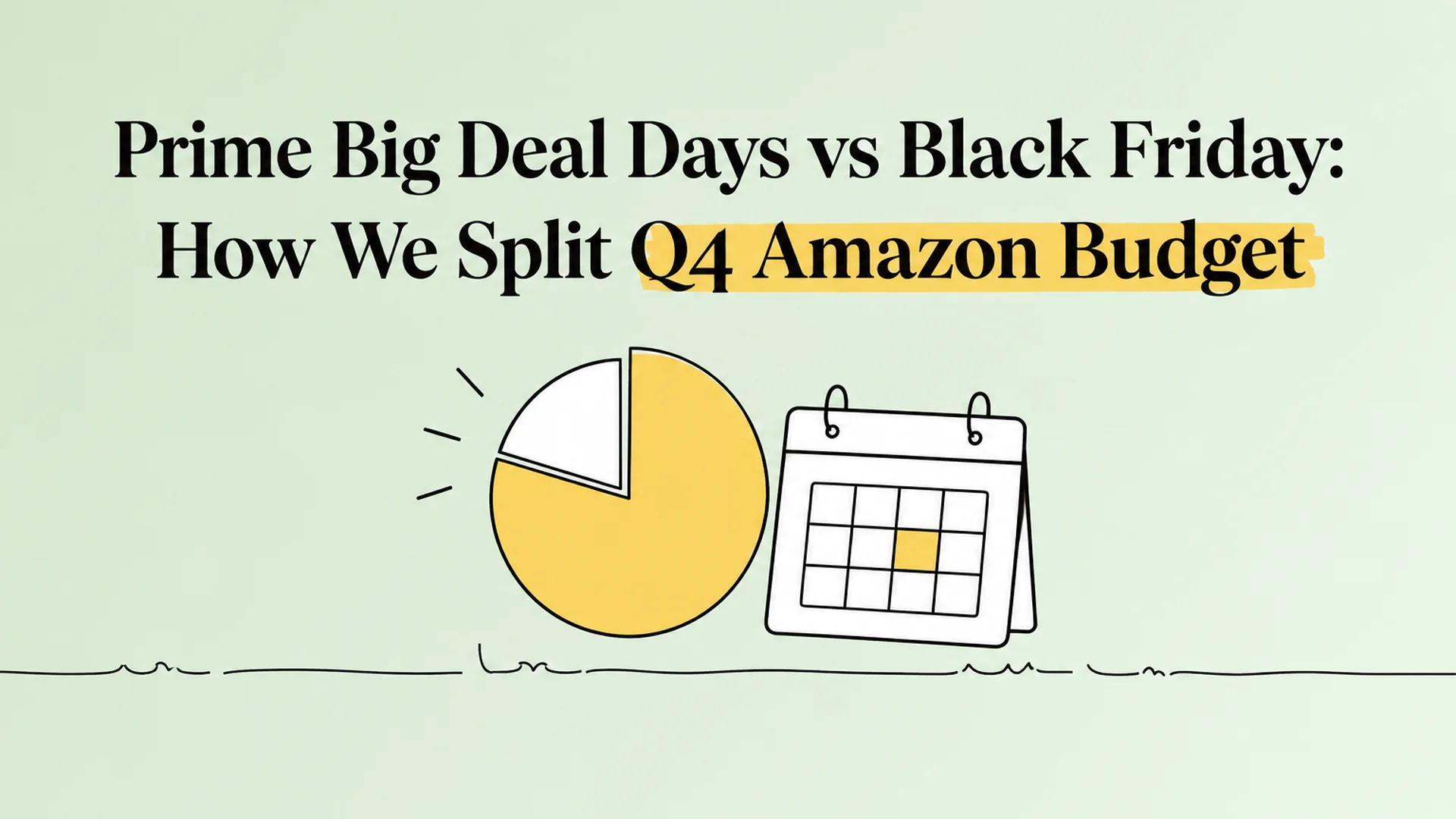 Prime Big Deal Days vs Black Friday: how we split Q4 Amazon budget
