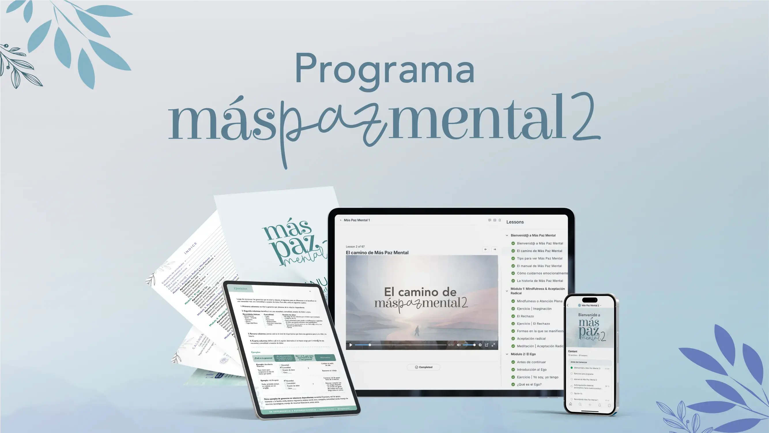 Mockup del programa Más Paz Mental 2 mostrando la plataforma del curso en laptop, tablet y teléfono