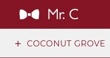 Mr. C Cocanut Grove