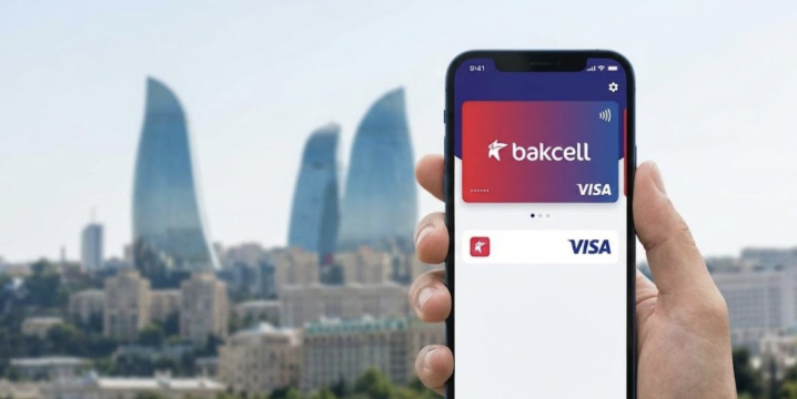 Bakcell and Visa Form Partnership in Azerbaijan to Foster Digital Payment Growth