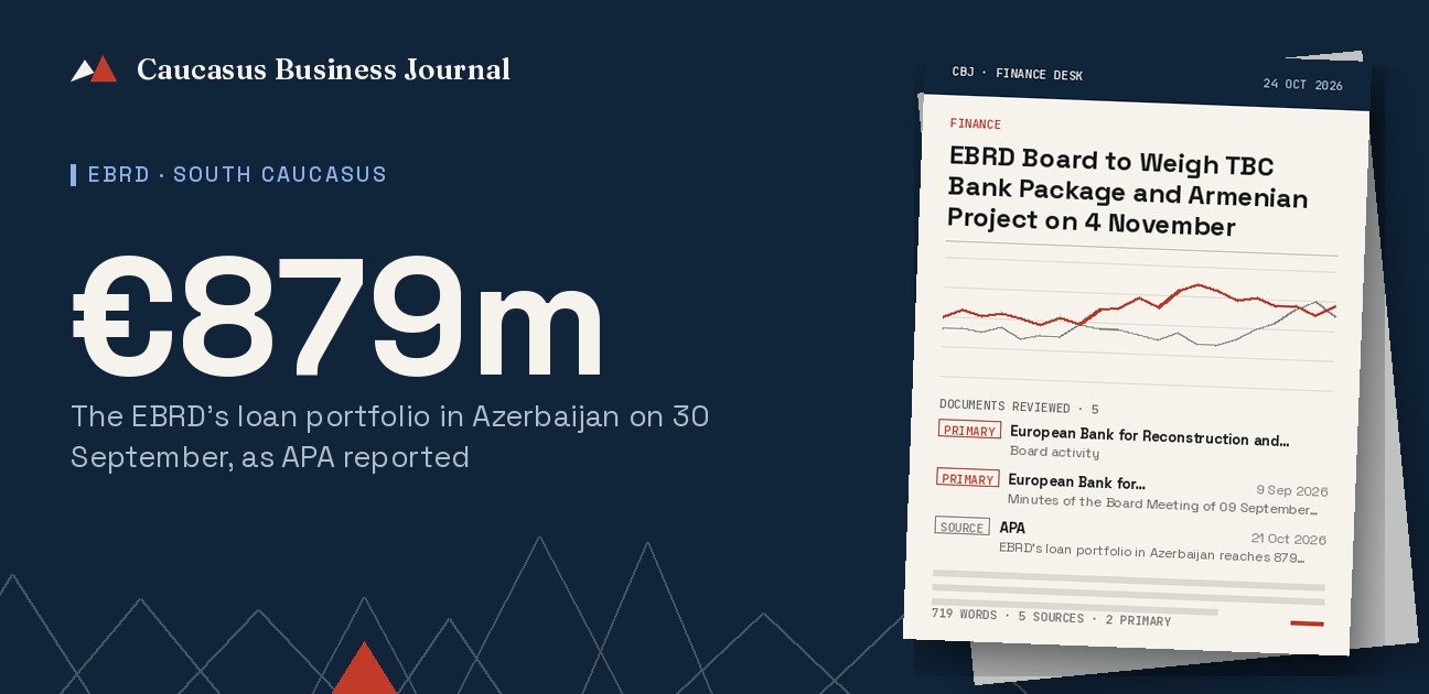 EBRD Board to Weigh TBC Bank Package and Armenian Project on 4 November