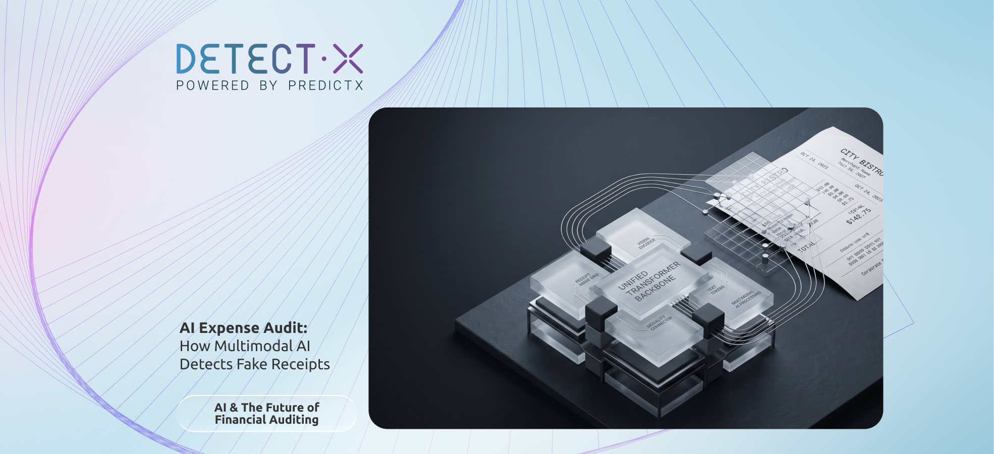 Advanced multimodal AI architecture performing a high-precision AI expense audit by deconstructing receipt pixels into semantic data for 99.7% detection accuracy.
