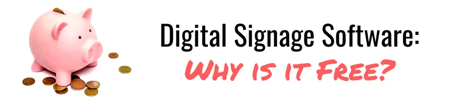 Why is Mvix Digital Signage Software Free?