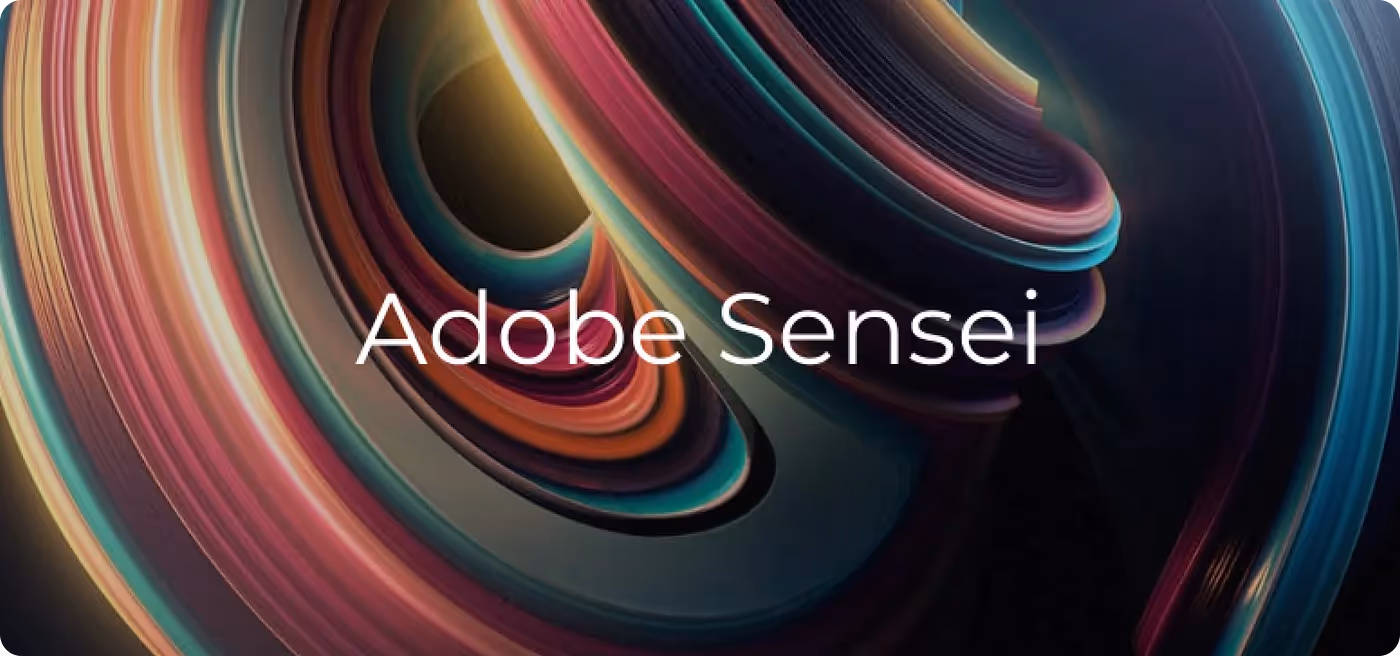 An advertising image for Adobe Sensei — a multi-colored swirl featuring the words “Adobe Sensei”