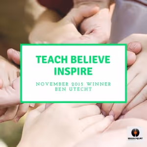 Teach Believe Inspire Award – Ben Utecht
