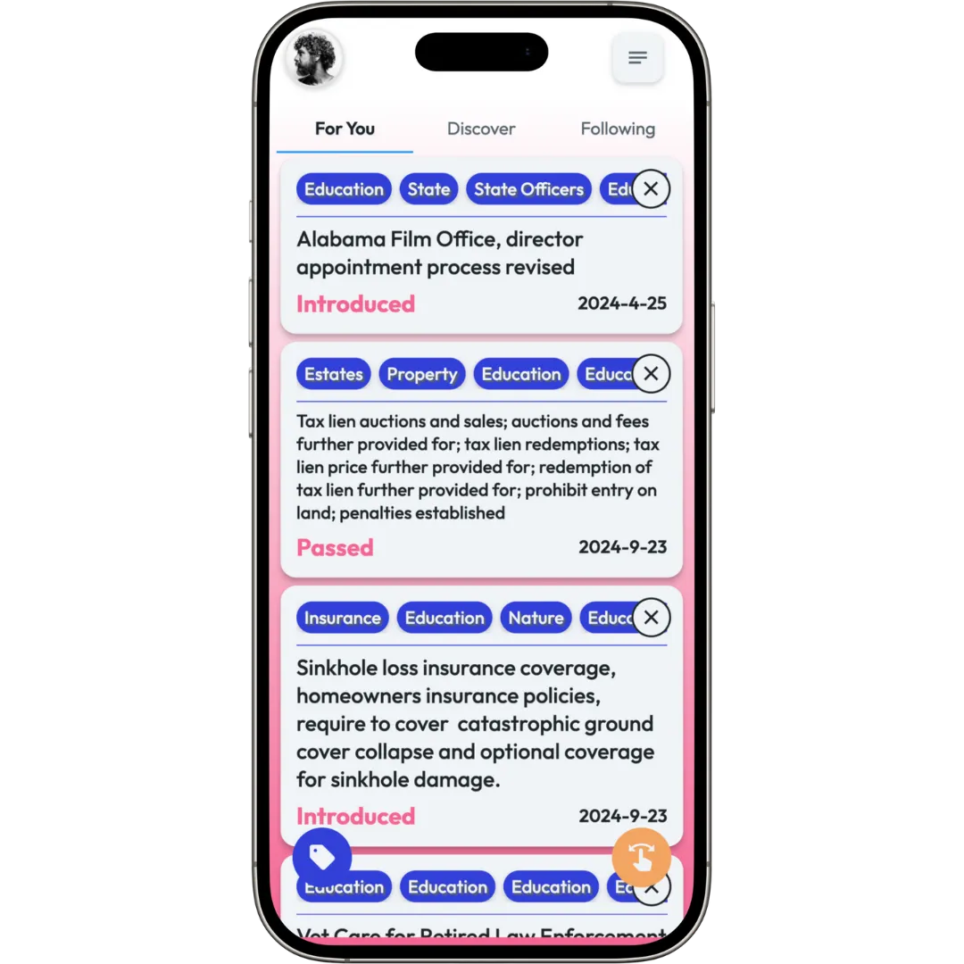 Mobile app screen showing legislative bill summaries with tags, statuses like Introduced and Passed, and dates in a 'For You' feed.