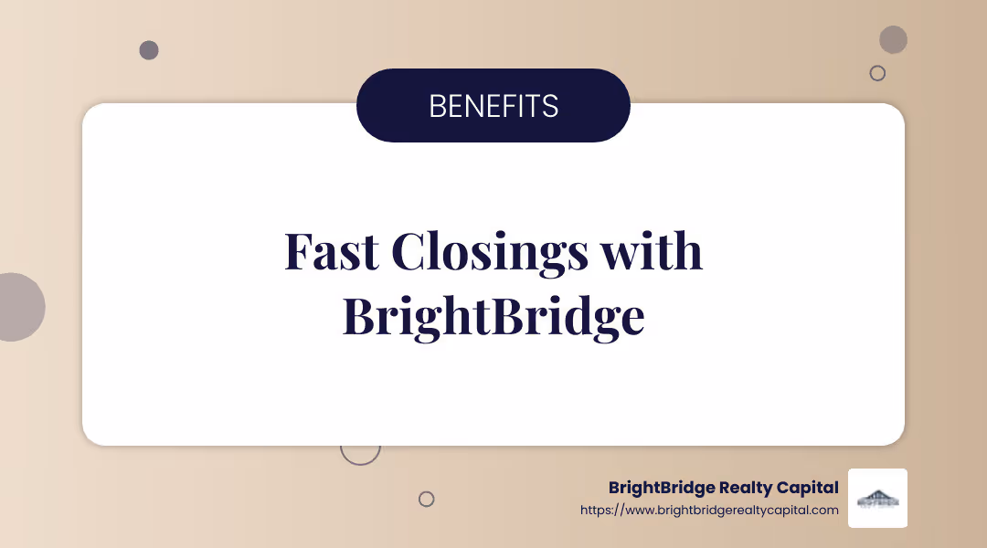 Fast closings within a week at BrightBridge Realty Capital - real estate financing solutions infographic simple-info-landscape-card