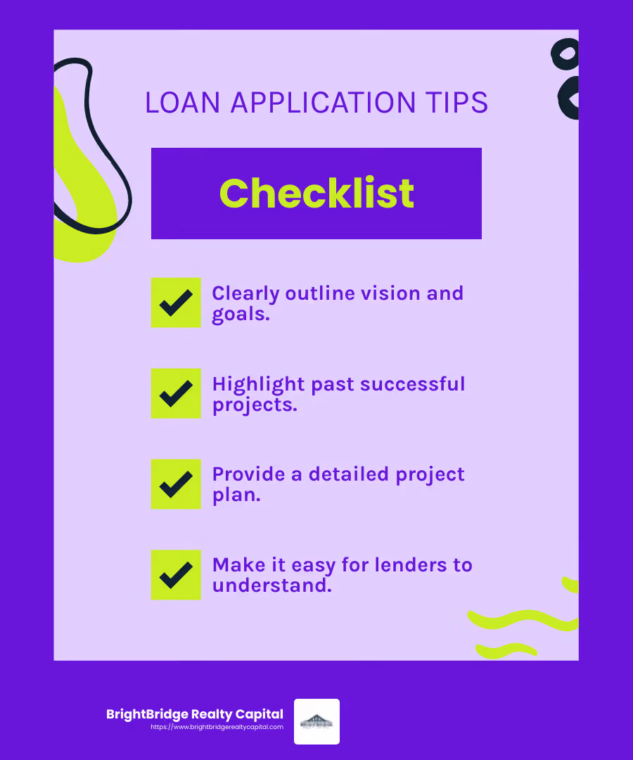 “The goal is to make it easy for lenders to understand your project and reach a favorable decision quickly.” - property development loans infographic checklist-fun-neon