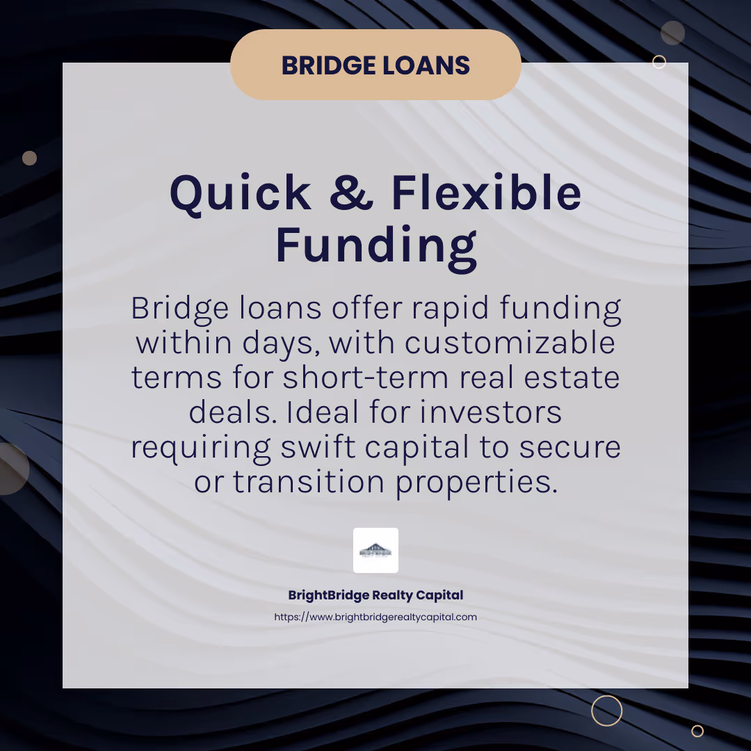 Bridge loans offer rapid funding and flexibility for short-term needs. - flexible real estate lending infographic simple-info-card-dark