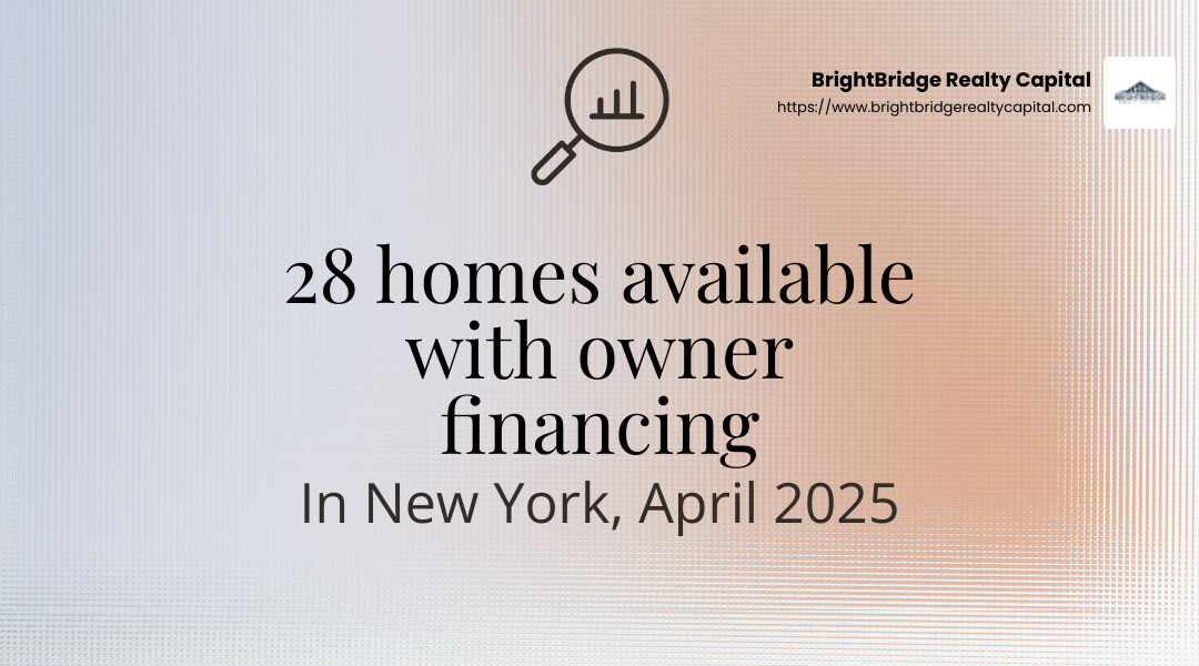In New York, the median listing price for homes with owner financing is $900K, and these properties typically stay on the market for 93 days. In New York, the median listing price for homes with owner financing is $900K, and these properties typically stay on the market for 93 days.
