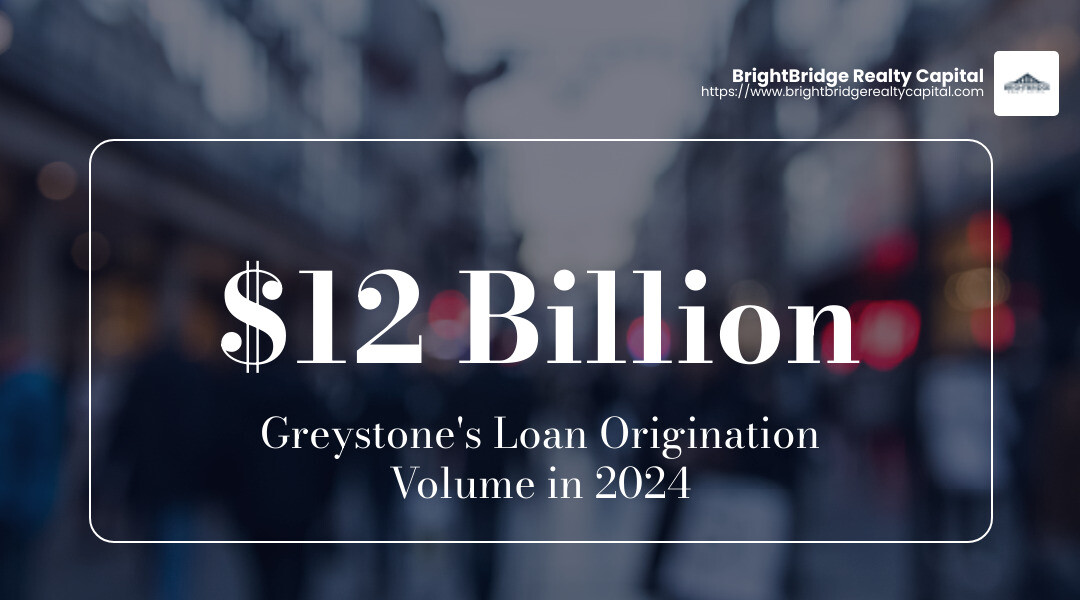 Greystone's Loan Origination Volume in 2024: $12B - Real estate funding companies infographic simple-stat-landscape-blurry-bg