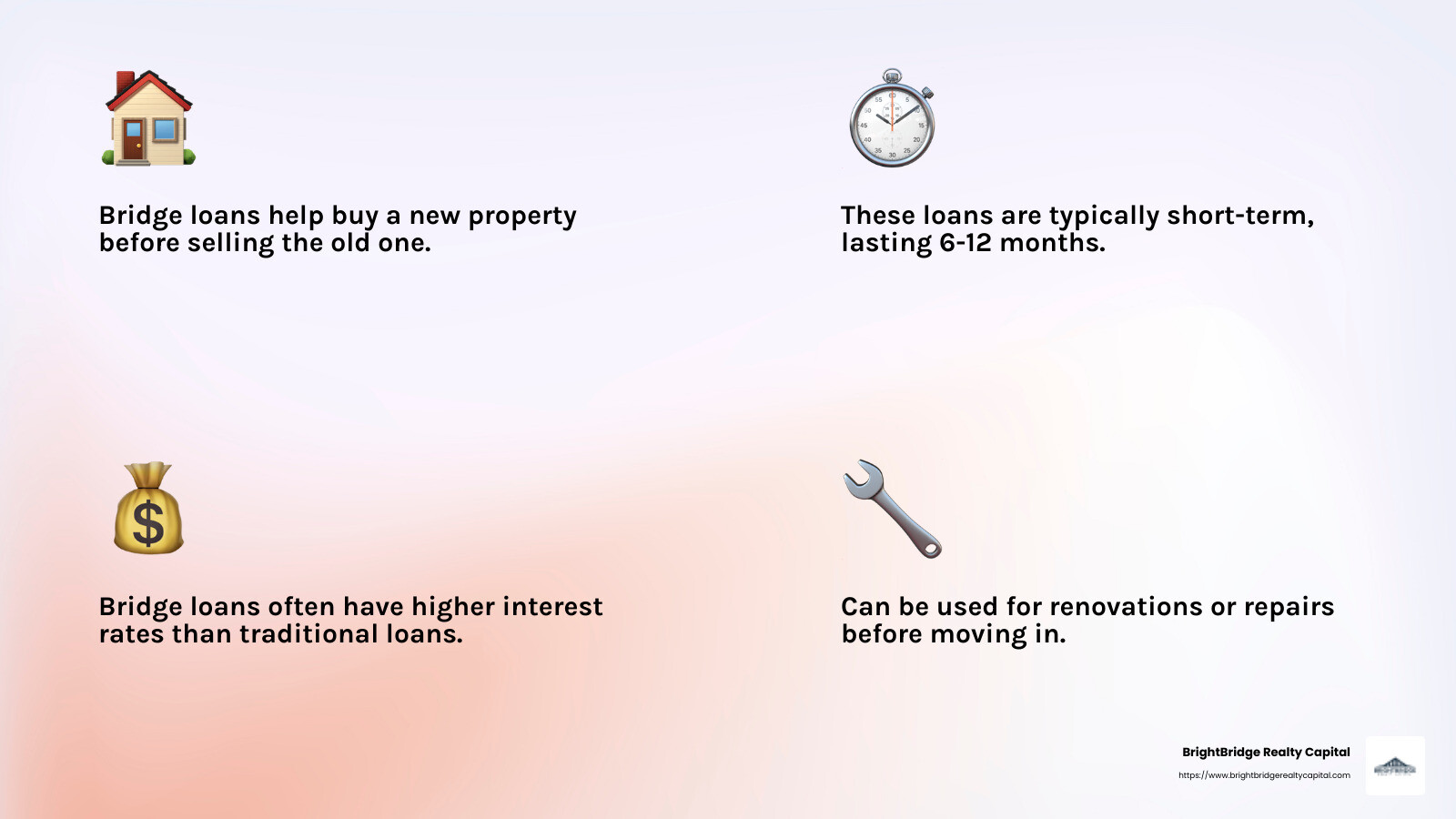 Bridge loans provide immediate cash flow, helping homeowners purchase a new home while waiting to sell their current one. - bridge loans for dummies infographic 4_facts_emoji_light-gradient