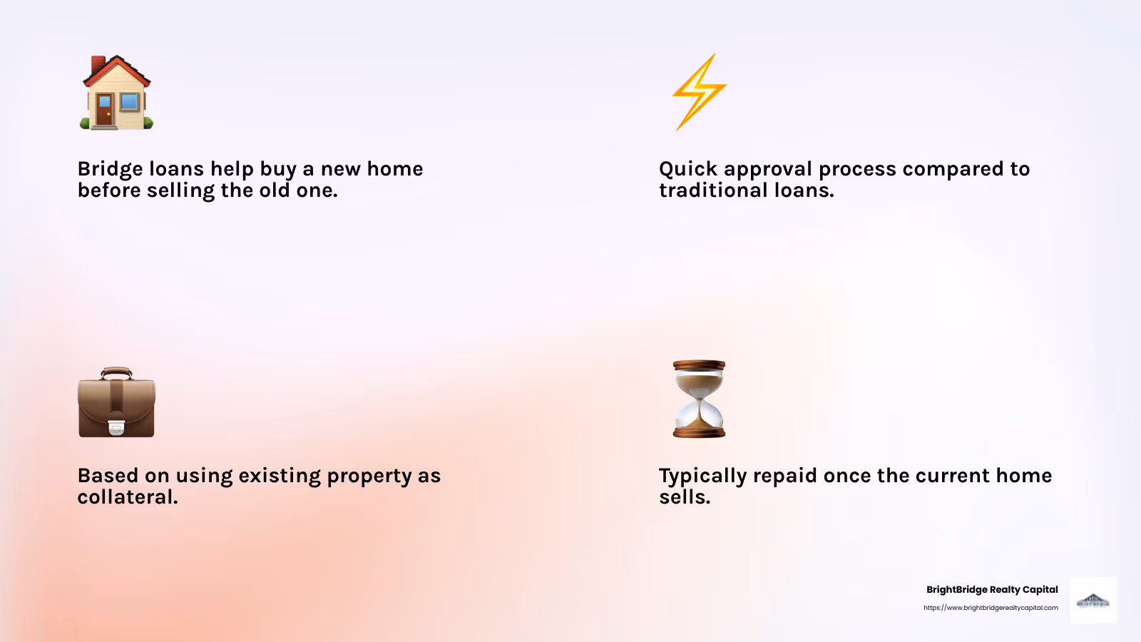 Bridge loans provide immediate cash flow for new property purchases while selling an existing one. - bridge loan for house infographic 4_facts_emoji_light-gradient