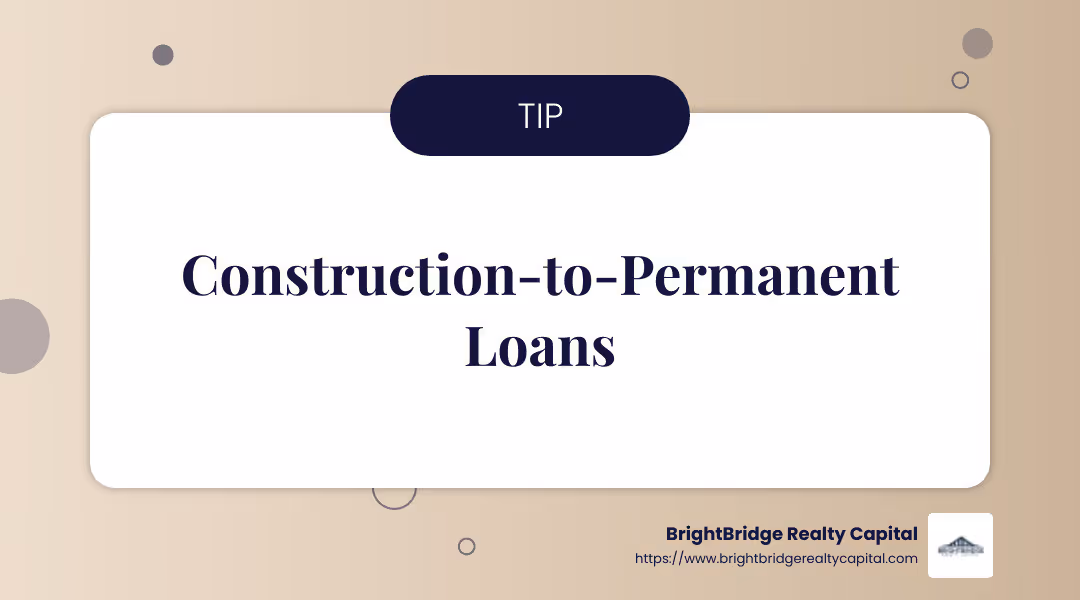 Construction-to-Permanent Loans offer the advantage of a single closing process, simplifying the financing journey. - Construction loan rates infographic simple-info-landscape-card
