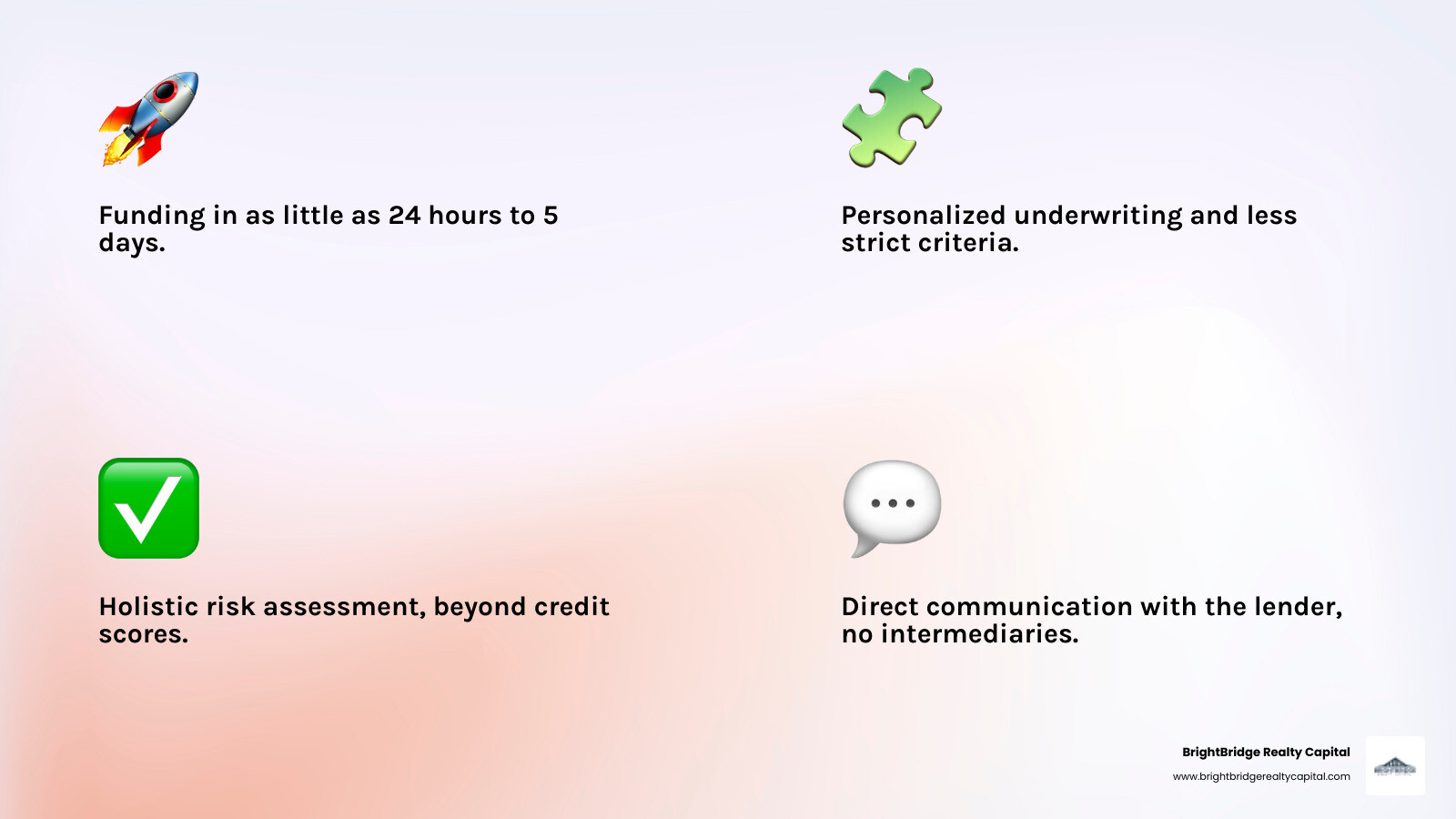 Infographic summarizing the 4 key benefits of direct commercial loans: Speed (e.g., funding in 24 hours to 5 days), Flexibility (e.g., personalized underwriting, less strict criteria), Higher Approval Odds (e.g., holistic risk assessment, considering assets/cash flow), and Direct Communication (e.g., no middlemen, clear process) - Direct commercial loans infographic 4_facts_emoji_light-gradient