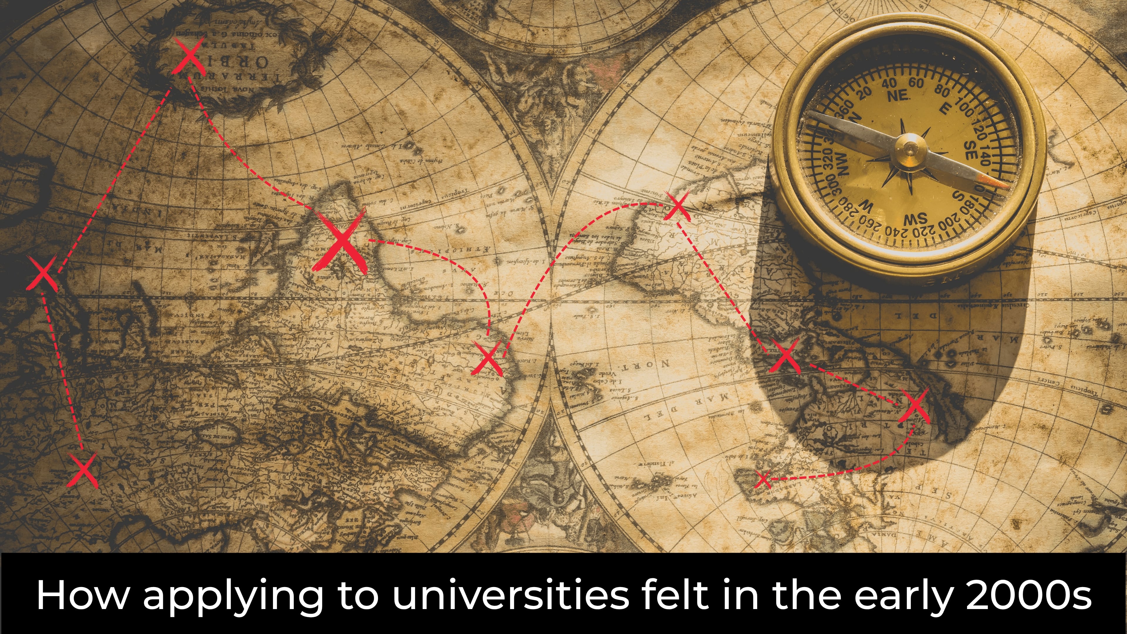 an old pirate map with a compass and locations all over the world, making fun of how complicated in-person applications to universities felt in the early naughties