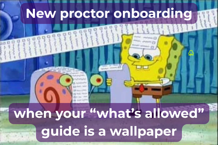 new proctor onboarding meme
