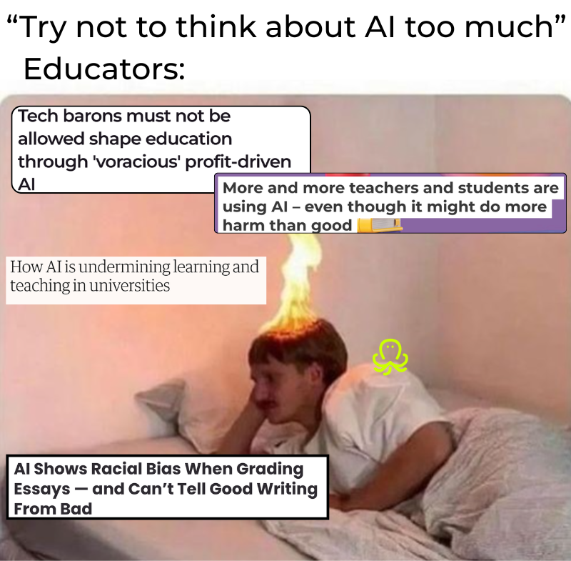 a meme showing an educator with insomnia and a fiery head, overthinking academic integrity in the AI era.